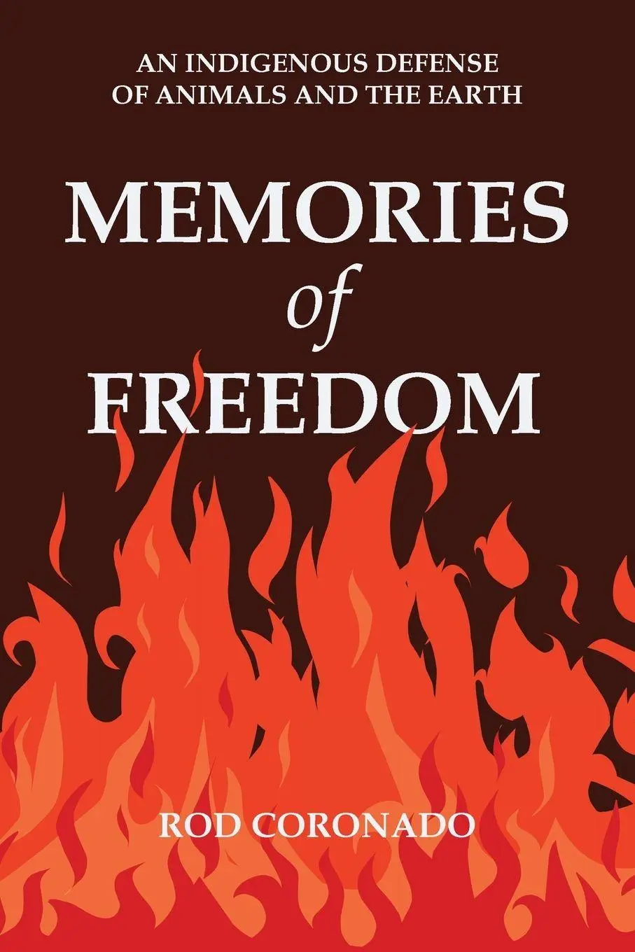 Cover: 9781963143201 | Memories of Freedom | An Indigenous Defense of Animals and the Earth