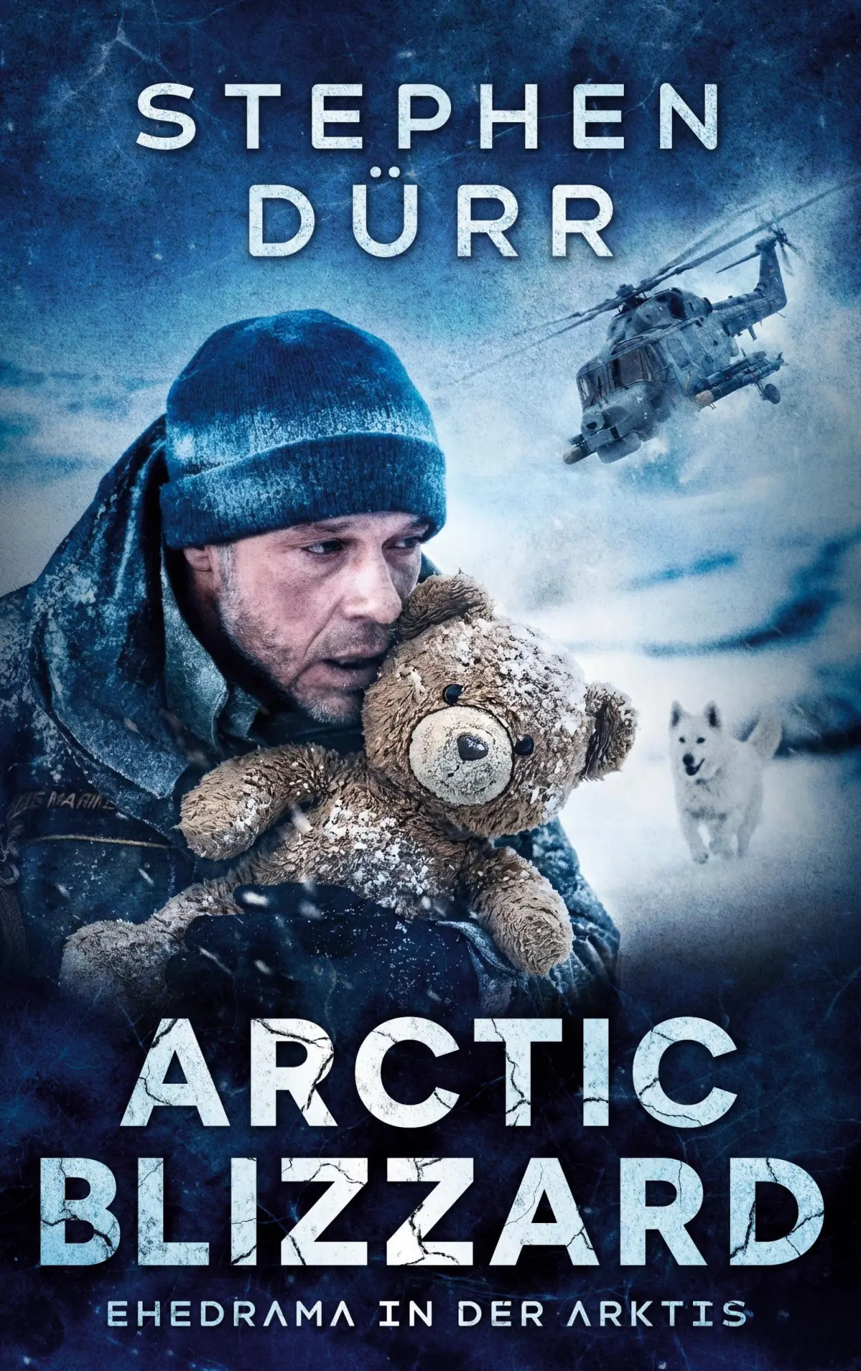 Cover: 9783695723201 | Arctic Blizzard | Stephen Dürr | Taschenbuch | Arctic Blizzard | 2026
