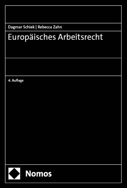 Cover: 9783848723201 | Europäisches Arbeitsrecht | Dagmar Schiek (u. a.) | Taschenbuch | 2025