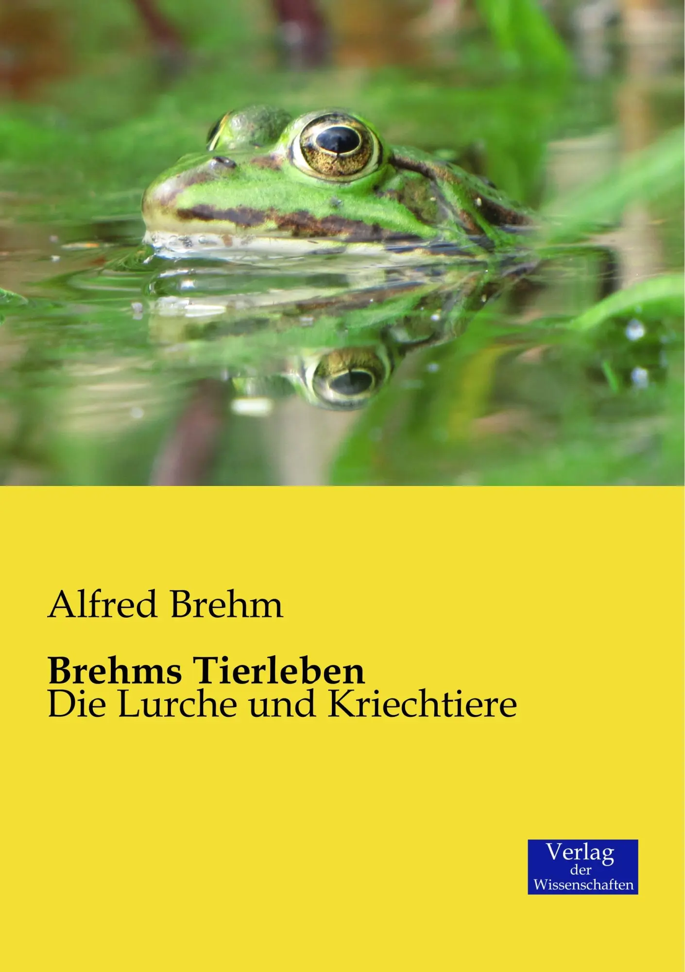 Cover: 9783957003201 | Brehms Tierleben | Die Lurche und Kriechtiere | Alfred Brehm | Buch