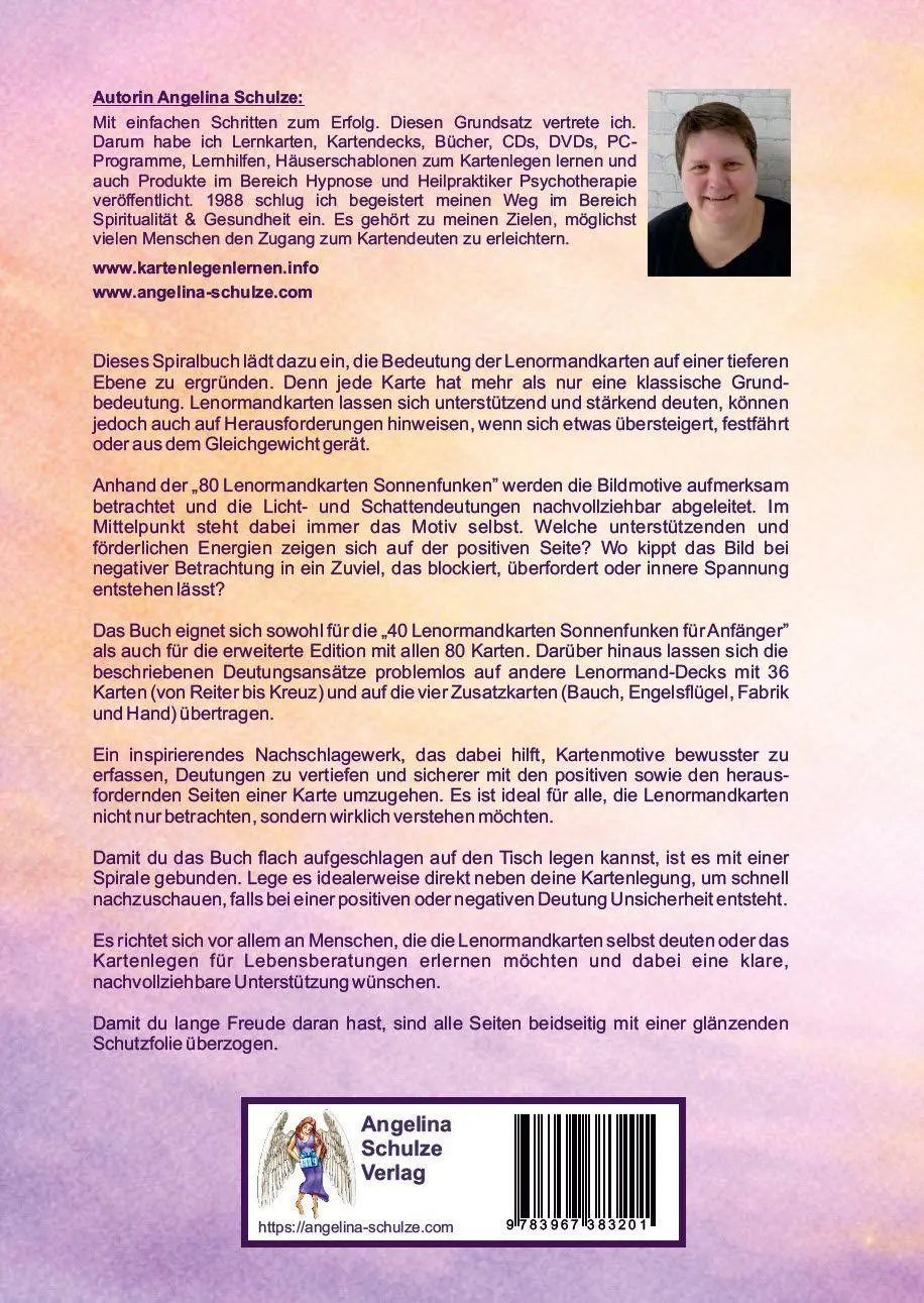 Autor: 9783967383201 | Licht und Schatten Deutungen der Lenormandkarten | Angelina Schulze