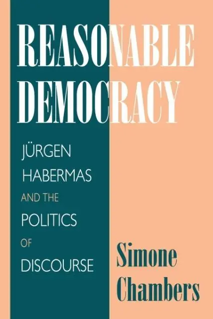 Cover: 9780801483301 | REASONABLE DEMOCRACY | Listening, Conflict, and Citizenship | Chambers
