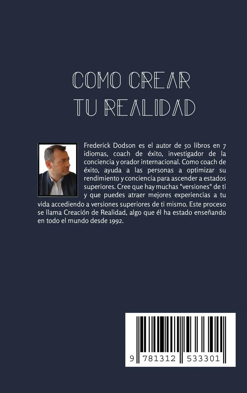 Rückseite: 9781312533301 | CÓMO CREAR TU REALIDAD | Frederick Dodson | Buch | Spanisch | 2023