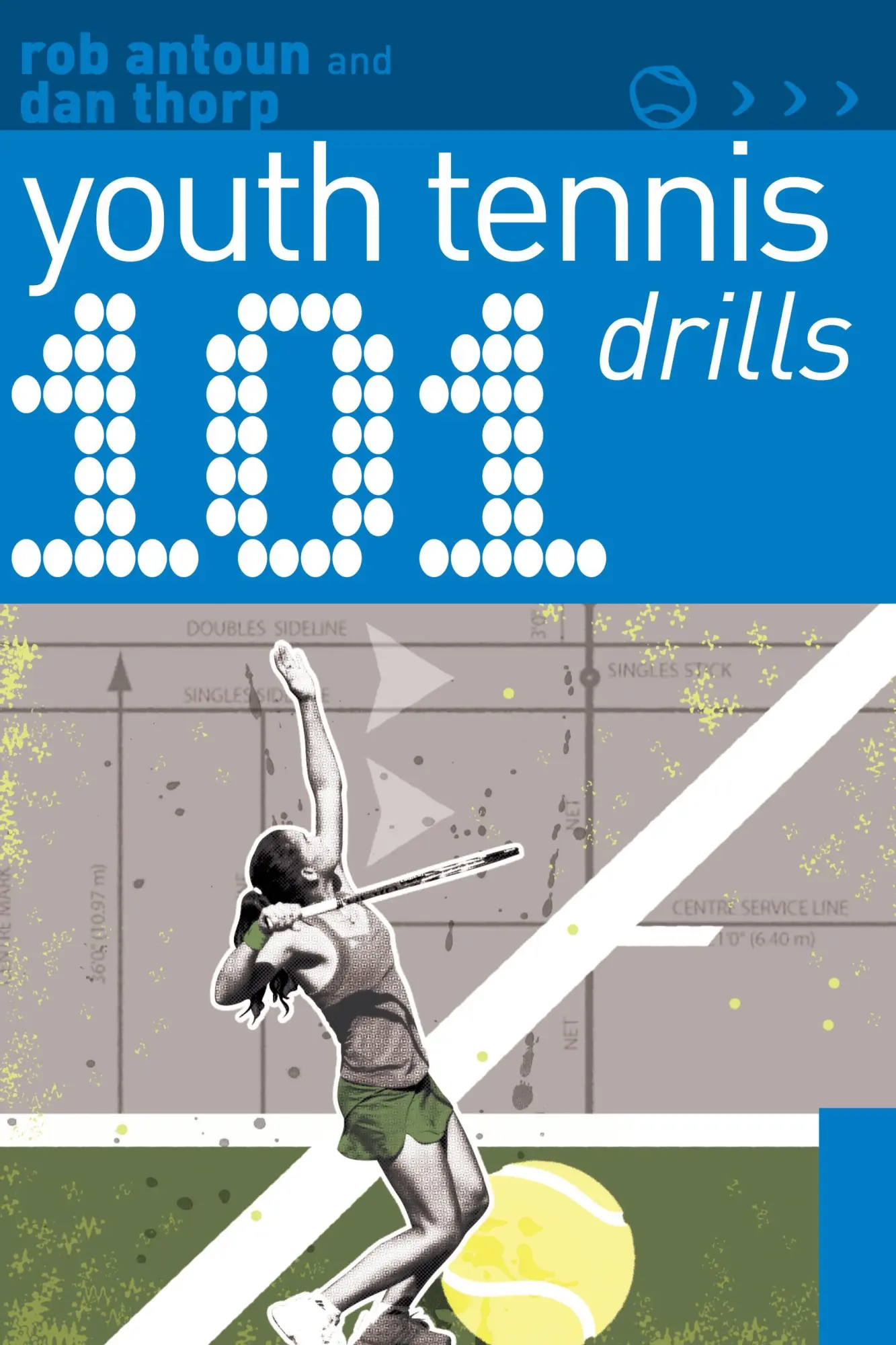 Cover: 9781408113301 | 101 Youth Tennis Drills | Dan Thorp (u. a.) | Taschenbuch | Englisch
