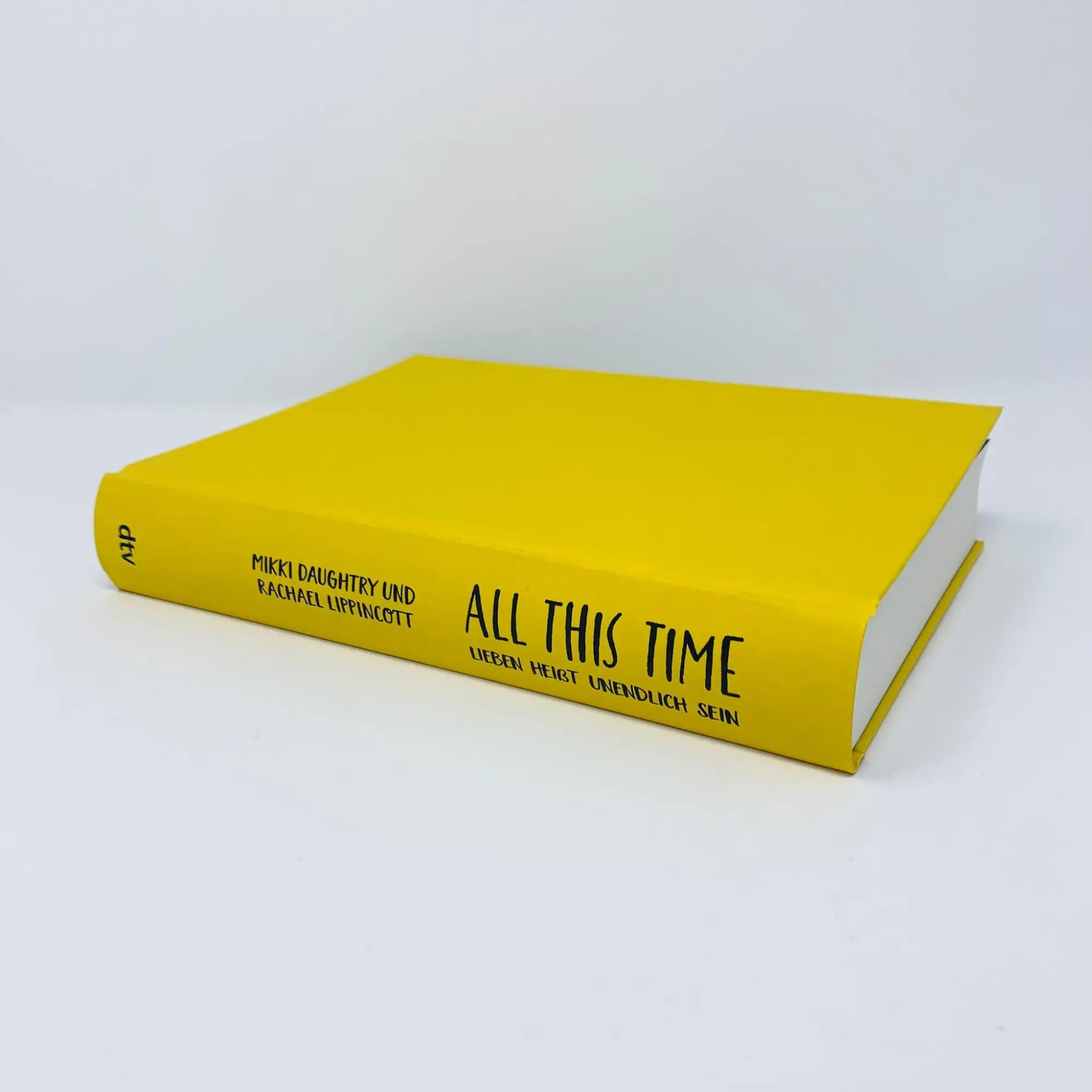 Bild: 9783423763301 | All This Time - Lieben heißt unendlich sein | Mikki Daughtry (u. a.)