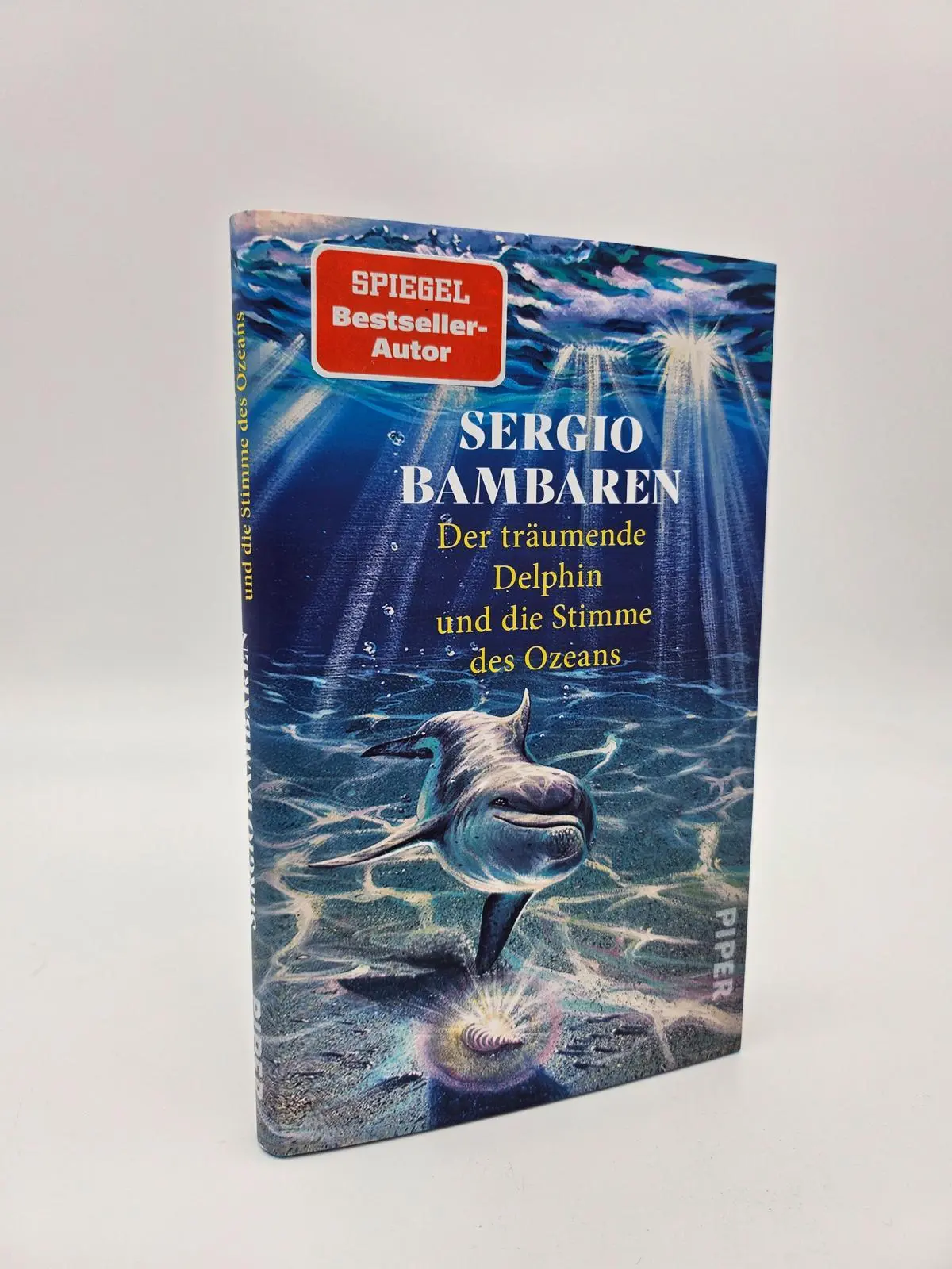Bild: 9783492073301 | Der träumende Delphin und die Stimme des Ozeans | Sergio Bambaren