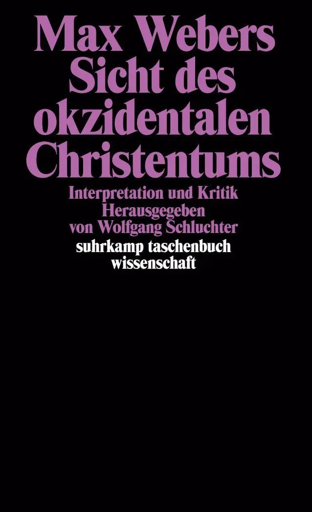Cover: 9783518283301 | Max Webers Sicht des okzidentalen Christentums | Wolfgang Schluchter