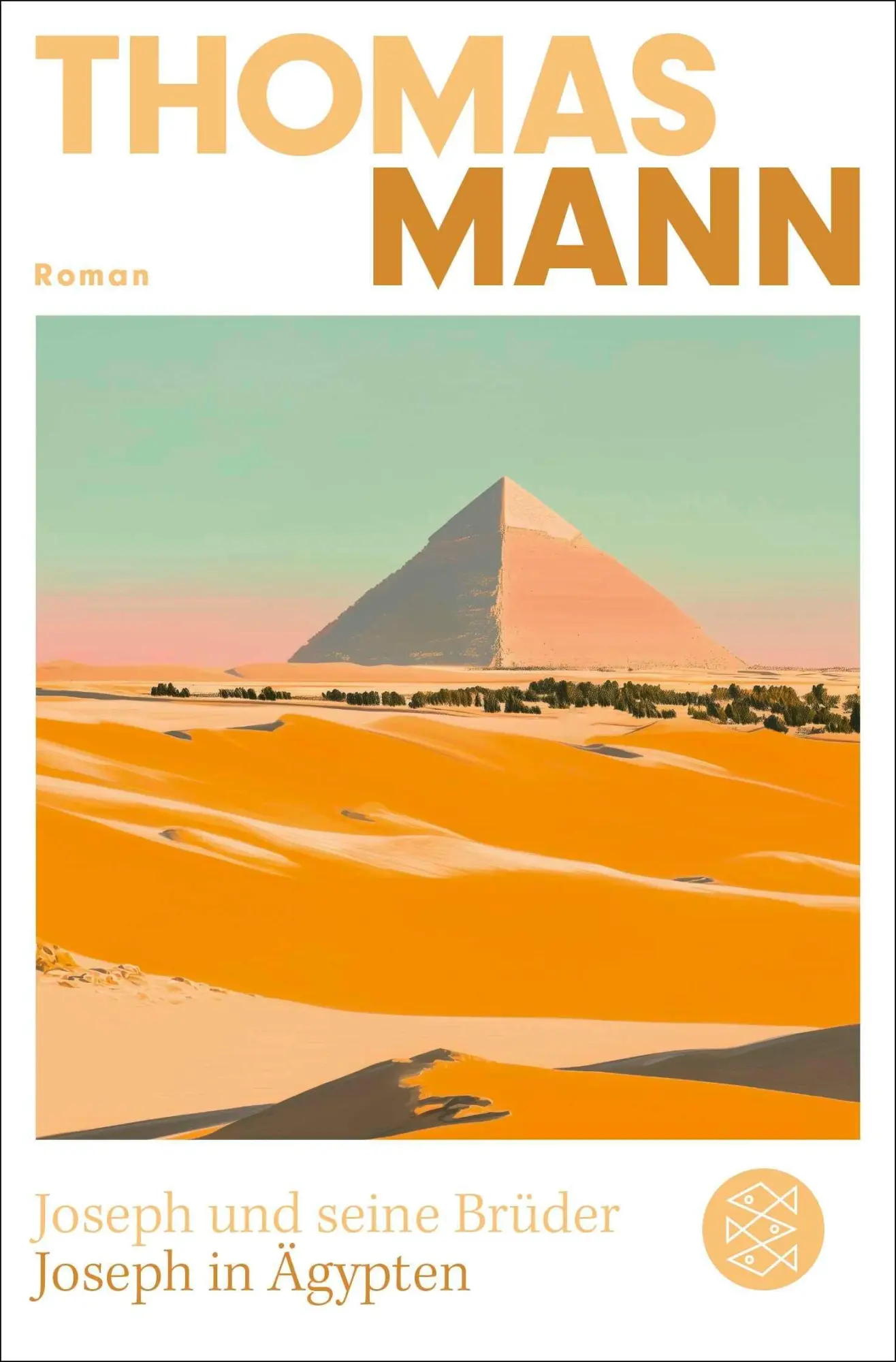 Cover: 9783596713301 | Joseph und seine Brüder III. Joseph in Ägypten (Neuausgabe) | Roman