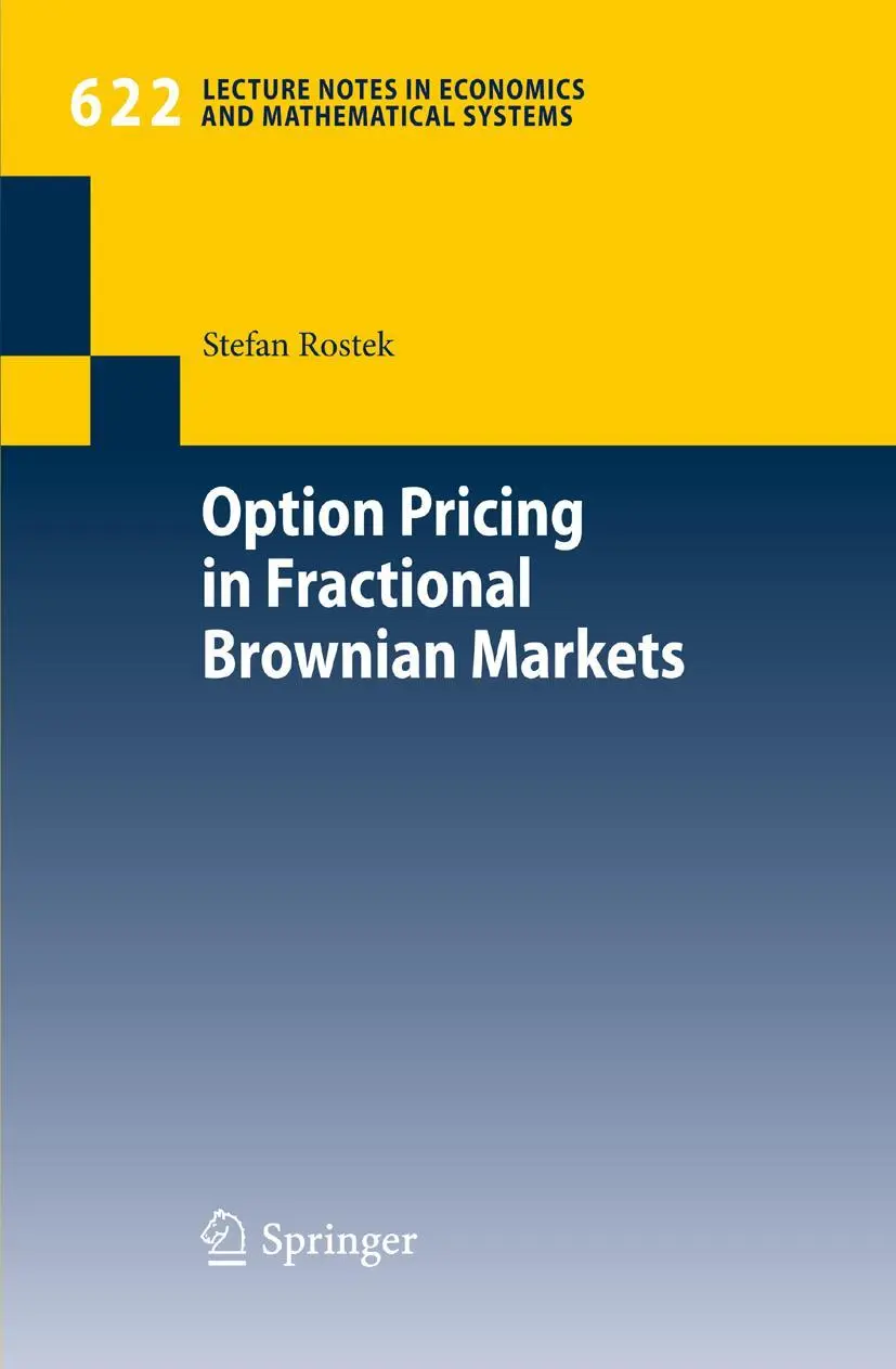 Cover: 9783642003301 | Option Pricing in Fractional Brownian Markets | Stefan Rostek | Buch