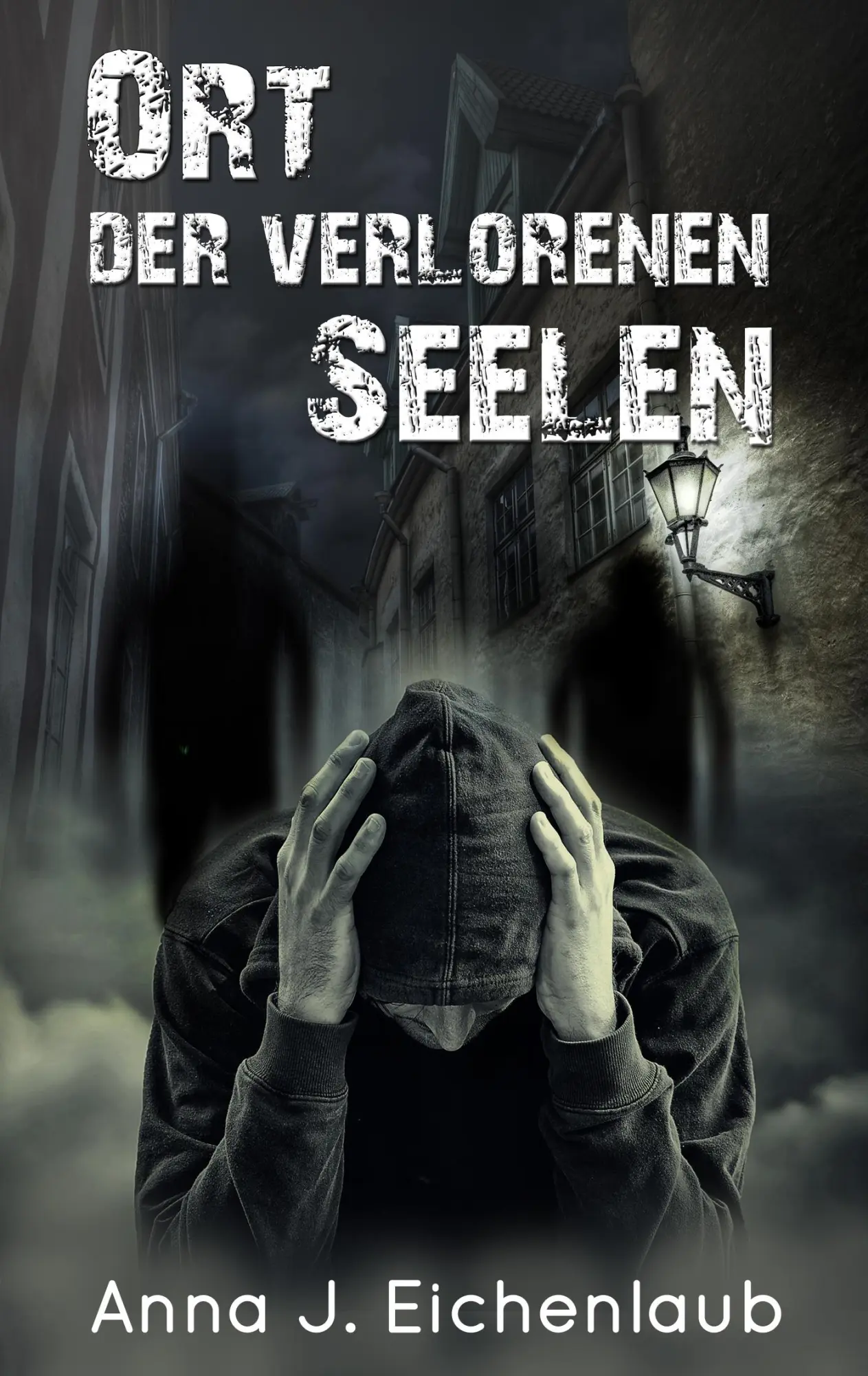 Cover: 9783752823301 | Ort der verlorenen Seelen | Anna J. Eichenlaub | Taschenbuch | 228 S.