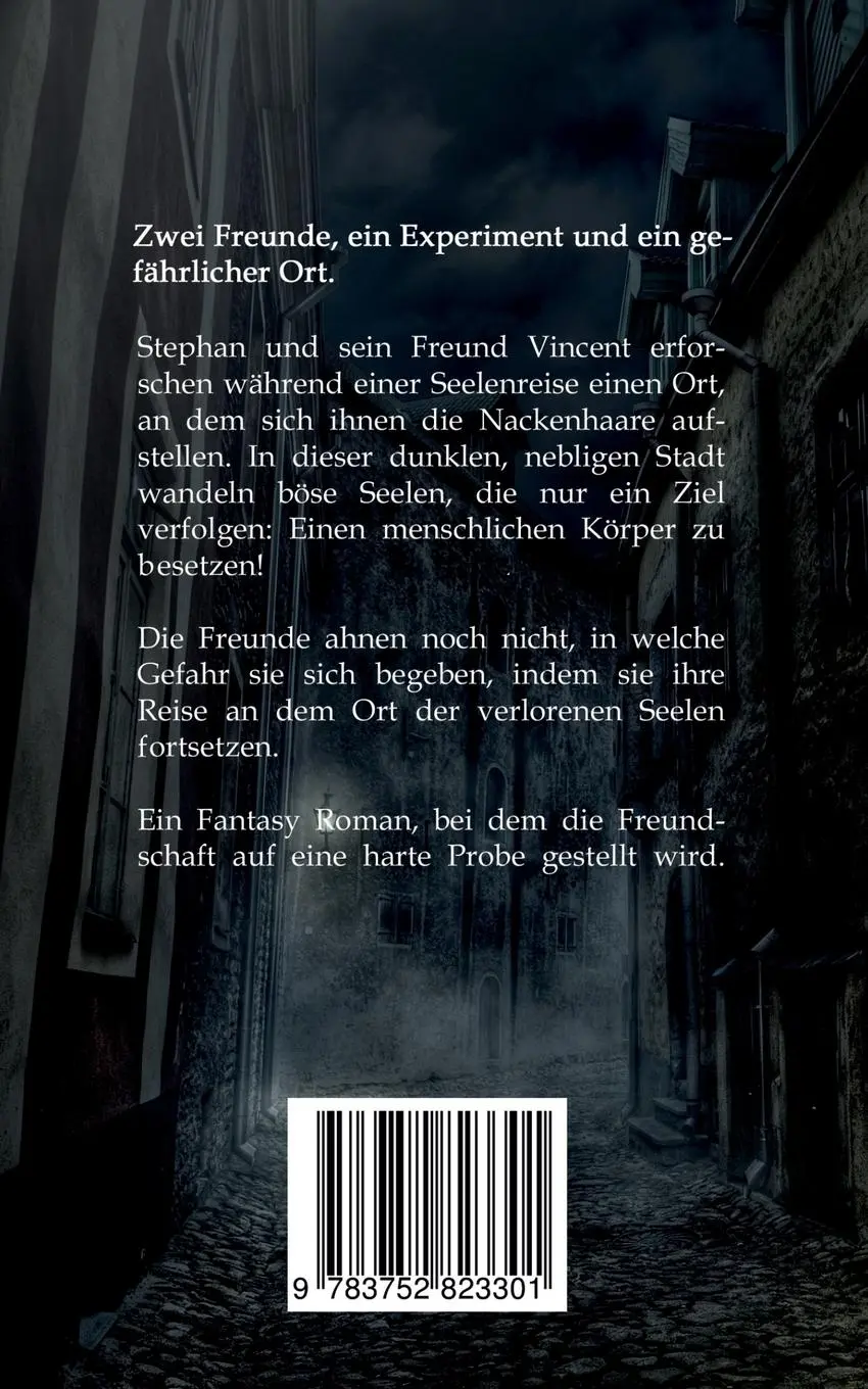 Rückseite: 9783752823301 | Ort der verlorenen Seelen | Anna J. Eichenlaub | Taschenbuch | 228 S.