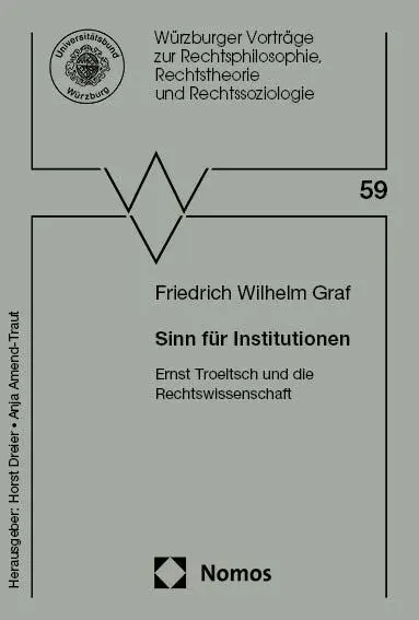 Cover: 9783756023301 | Sinn für Institutionen | Ernst Troeltsch und die Rechtswissenschaft