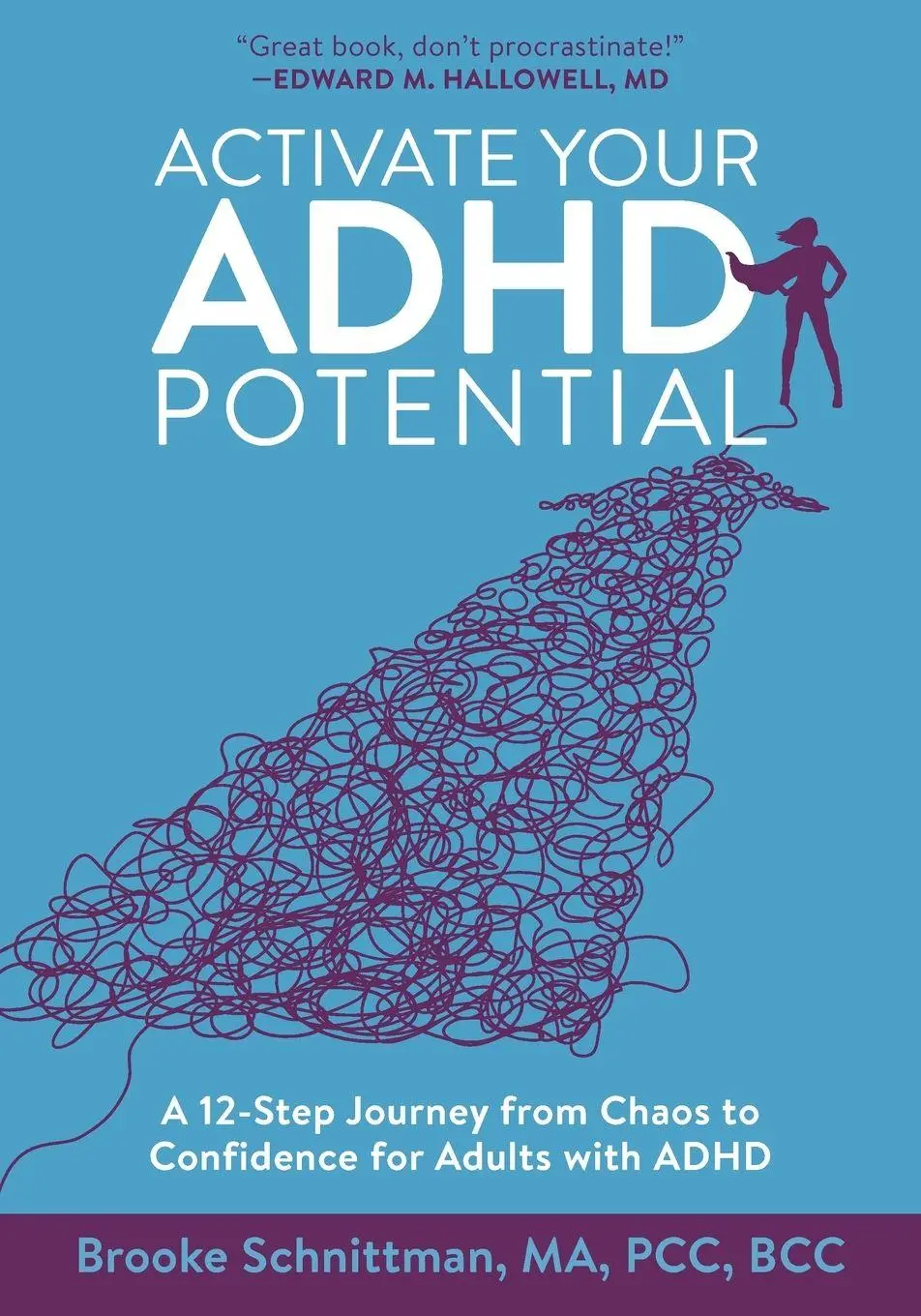 Cover: 9798989023301 | Activate Your ADHD Potential | Brooke Schnittman | Taschenbuch | 2023
