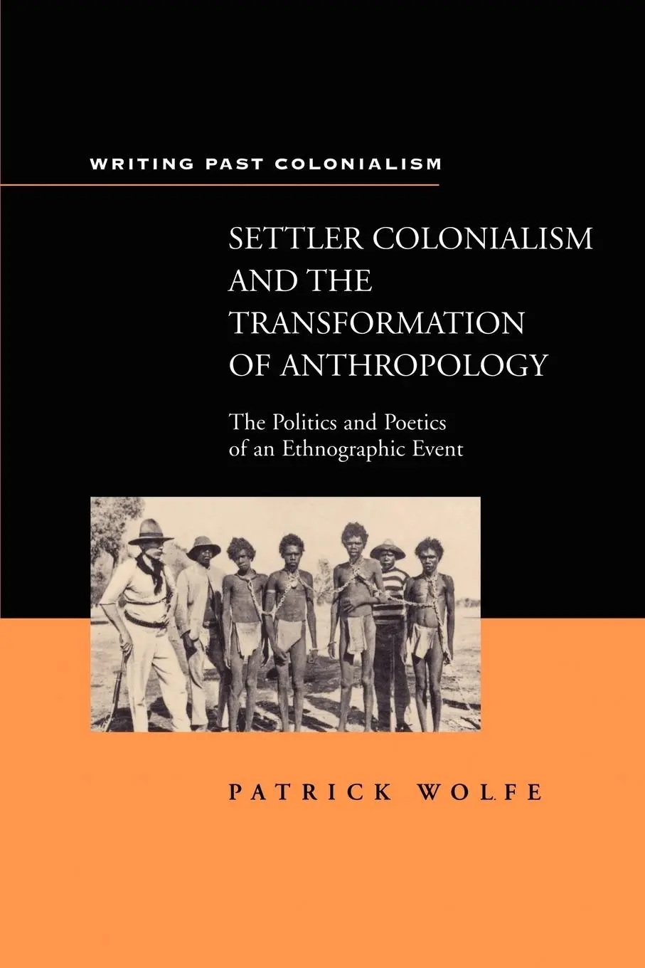 Cover: 9780304703401 | Settler Colonialism | Patrick Wolfe | Taschenbuch | Englisch | 1999