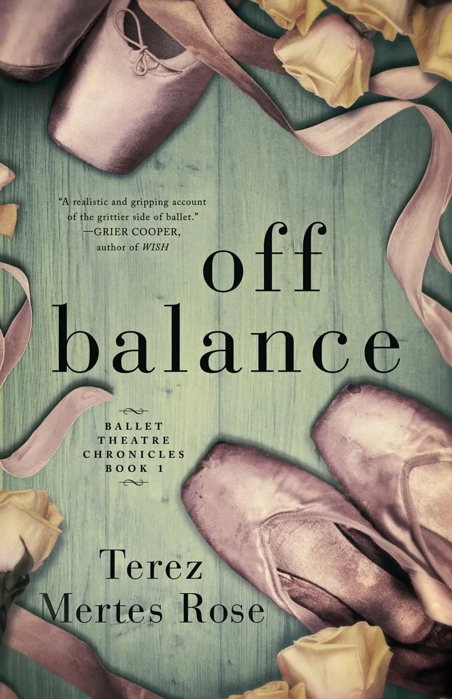 Cover: 9780986093401 | Off Balance | Terez Mertes Rose | Taschenbuch | Englisch | 2020