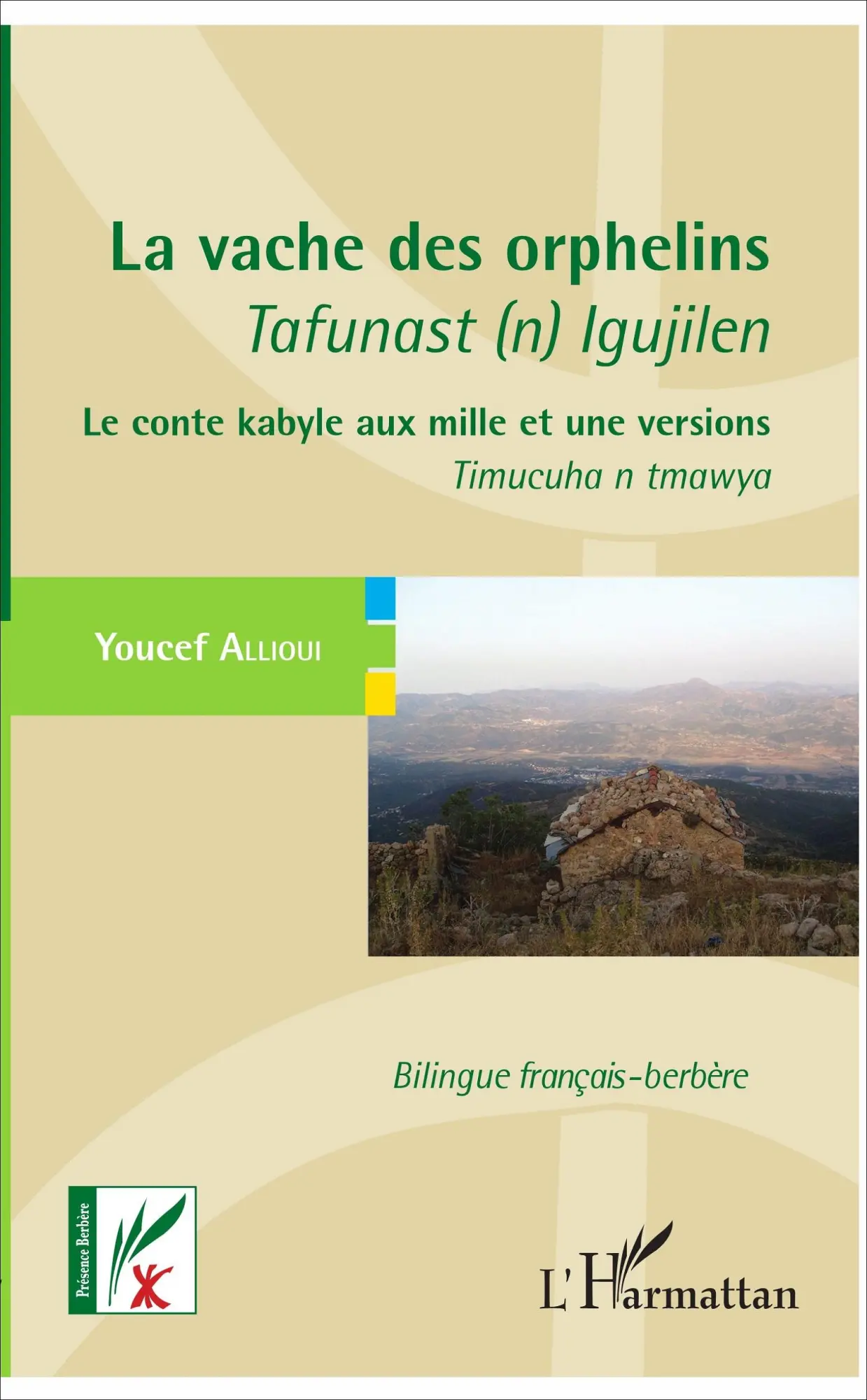 Cover: 9782343113401 | La vache des orphelins - Tafunast (n) Igujilen | Youcef Allioui | Buch