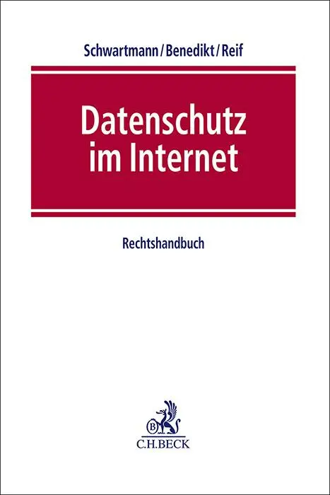Cover: 9783406783401 | Datenschutz im Internet | Rechtshandbuch | Rolf Schwartmann (u. a.)