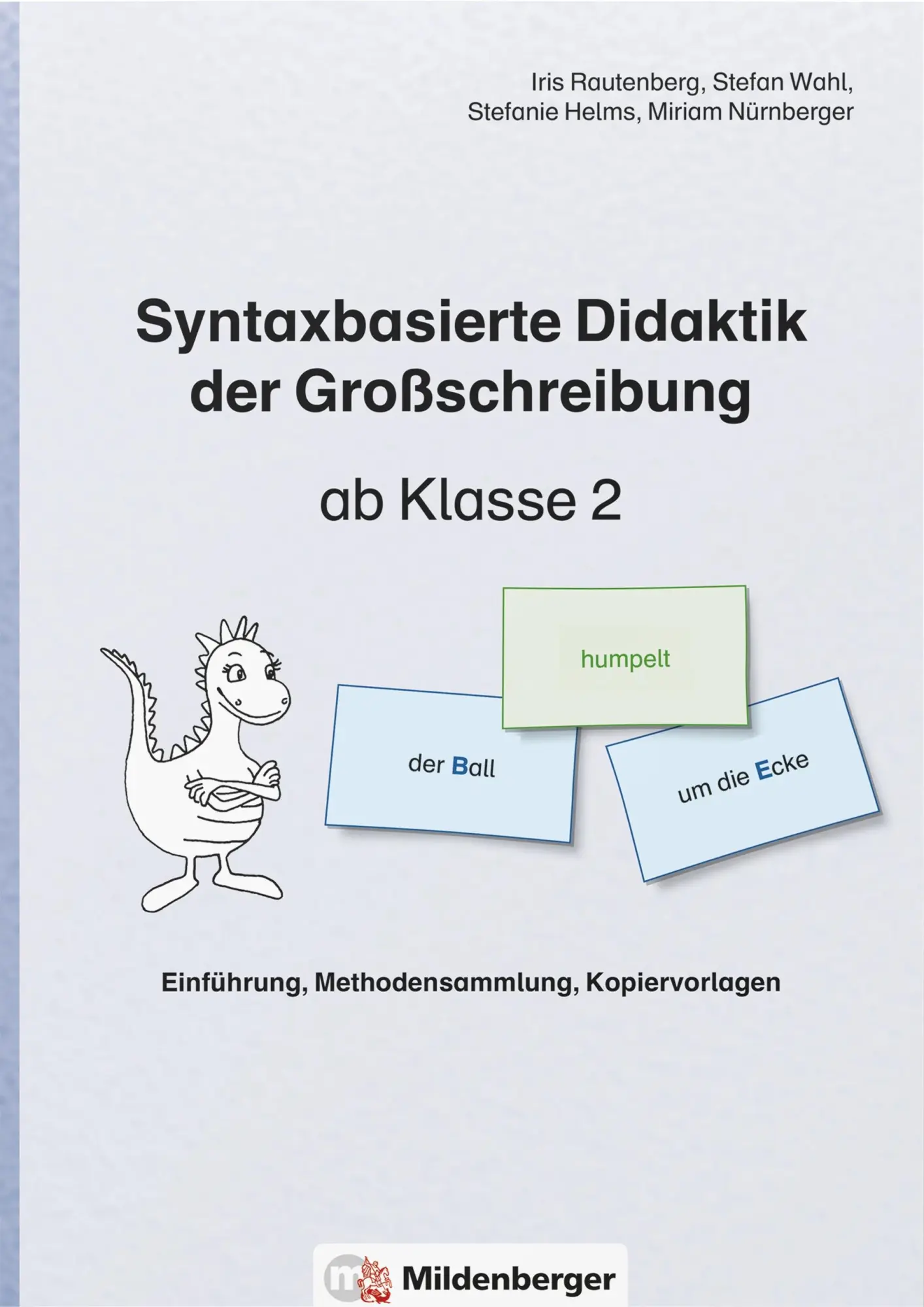 Cover: 9783619013401 | Syntaxbasierte Didaktik der Großschreibung ab Klasse 2 | LOSEBL | 2016