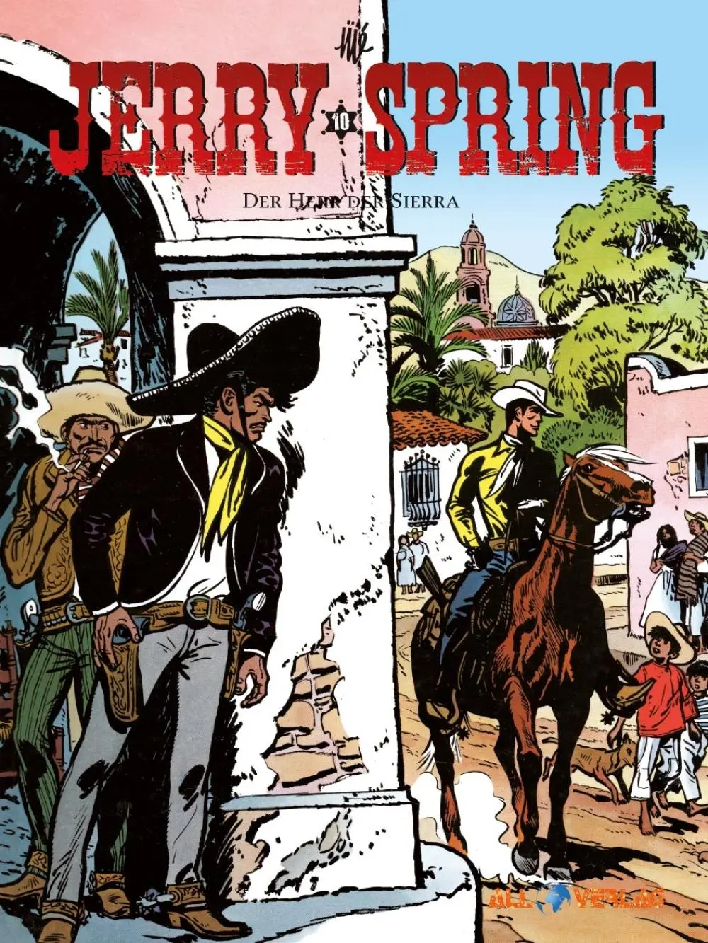 Cover: 9783968043401 | Jerry Spring 10 | Der Herr der Sierra | Jijé | Buch | 48 S. | Deutsch
