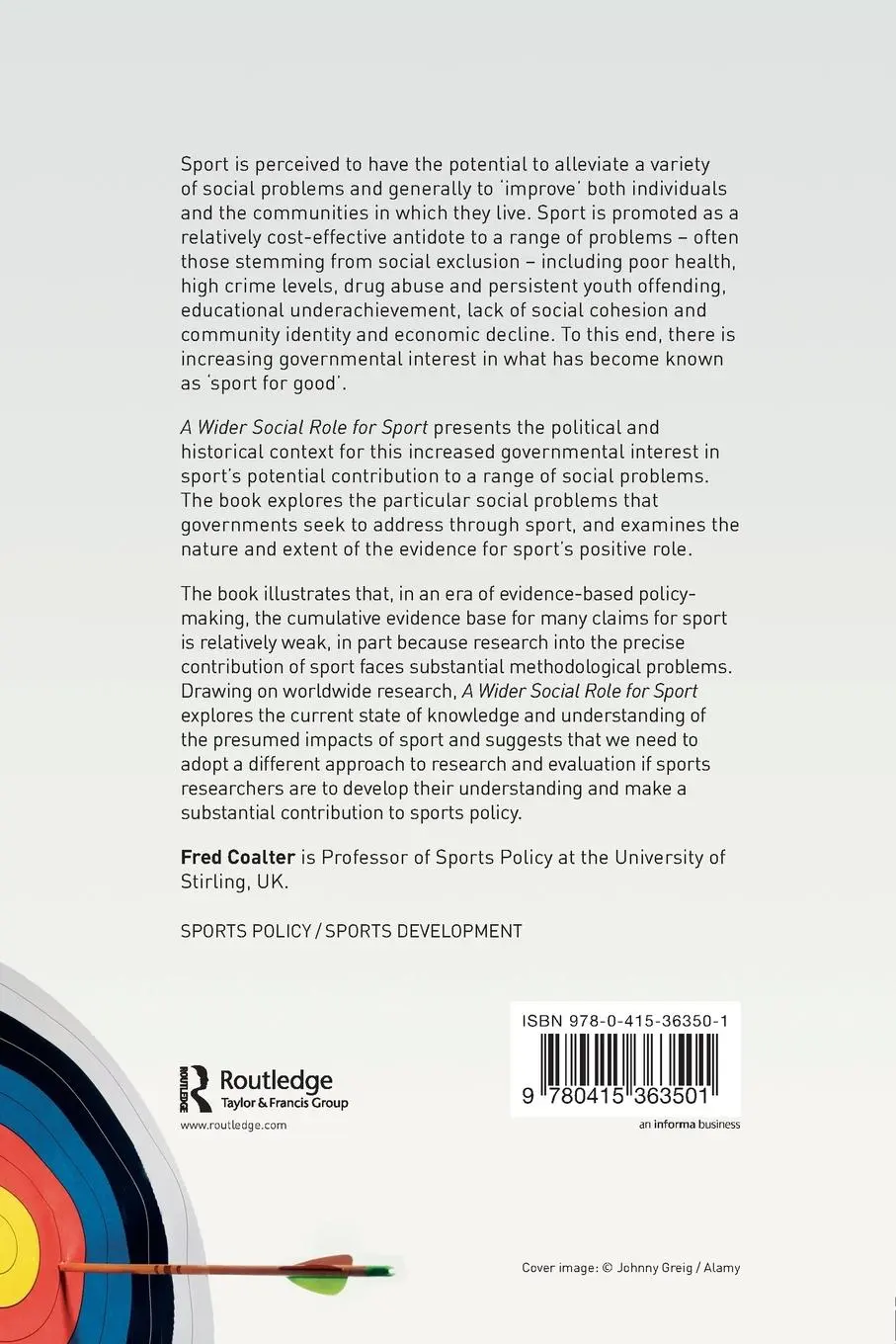 Rückseite: 9780415363501 | A Wider Social Role for Sport | Who's Keeping the Score? | Coalter