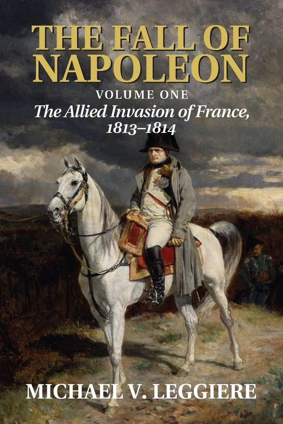Cover: 9781107683501 | The Fall of Napoleon | Michael V. Leggiere | Taschenbuch | Englisch