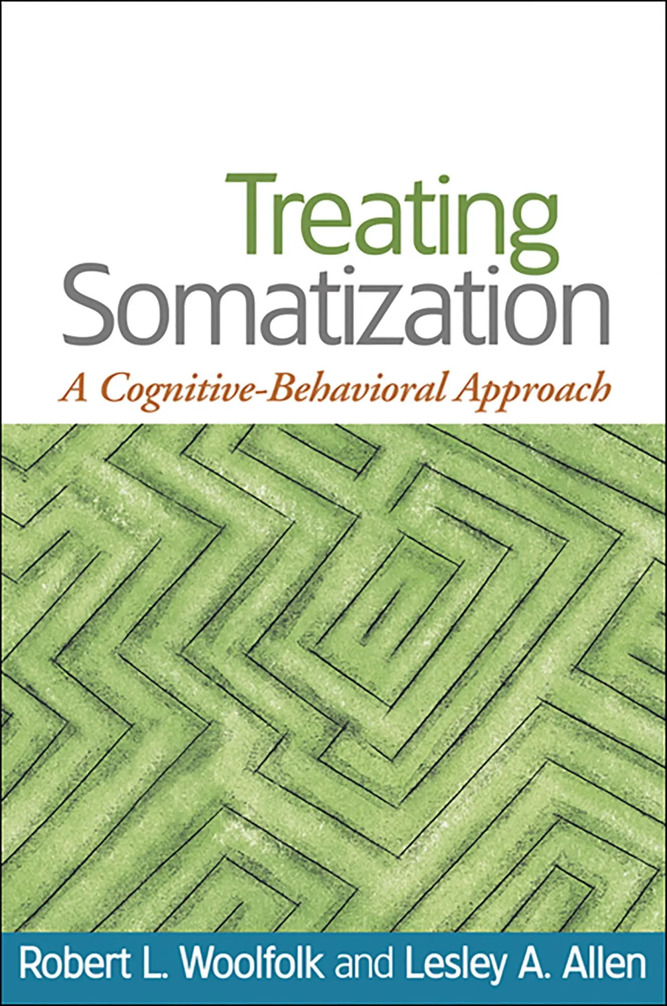 Cover: 9781593853501 | Treating Somatization | A Cognitive-Behavioral Approach | Buch | 2006