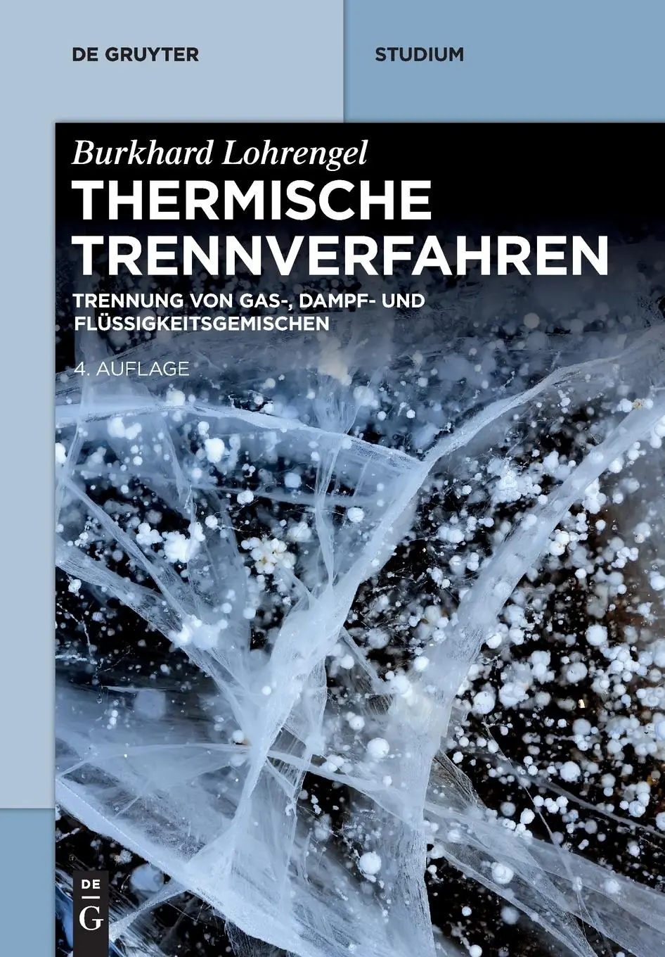 Cover: 9783111033501 | Thermische Trennverfahren | Burkhard Lohrengel | Taschenbuch | XVIII