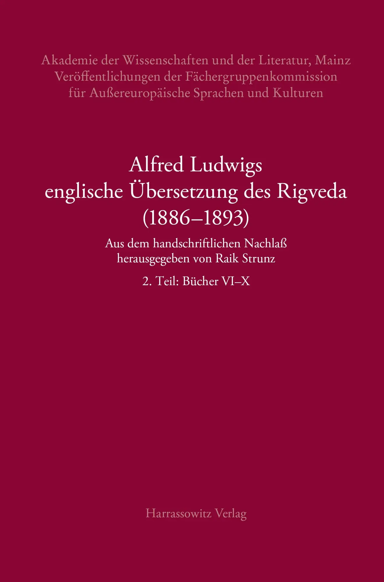Cover: 9783447123501 | Alfred Ludwigs englische Übersetzung des Rigveda (1886-1893) | Strunz