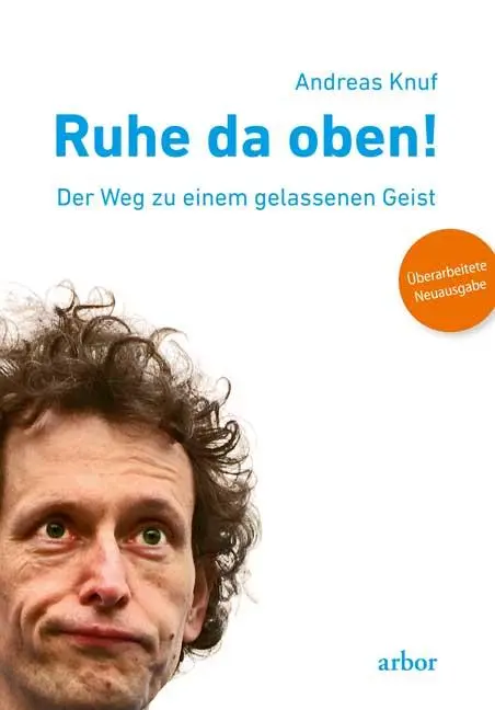 Cover: 9783867813501 | Ruhe da oben! | Andreas Knuf | Taschenbuch | 200 S. | Deutsch | 2022