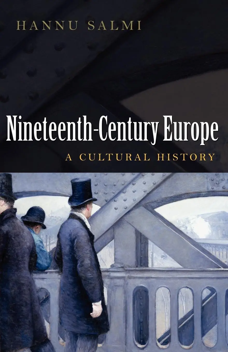 Cover: 9780745643601 | Nineteenth-Century Europe | A Cultural History | Hannu Salmi | Buch
