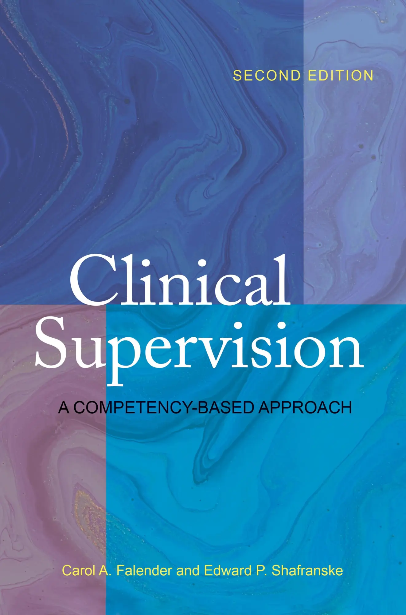 Cover: 9781433833601 | Clinical Supervision | A Competency-Based Approach | Falender (u. a.)