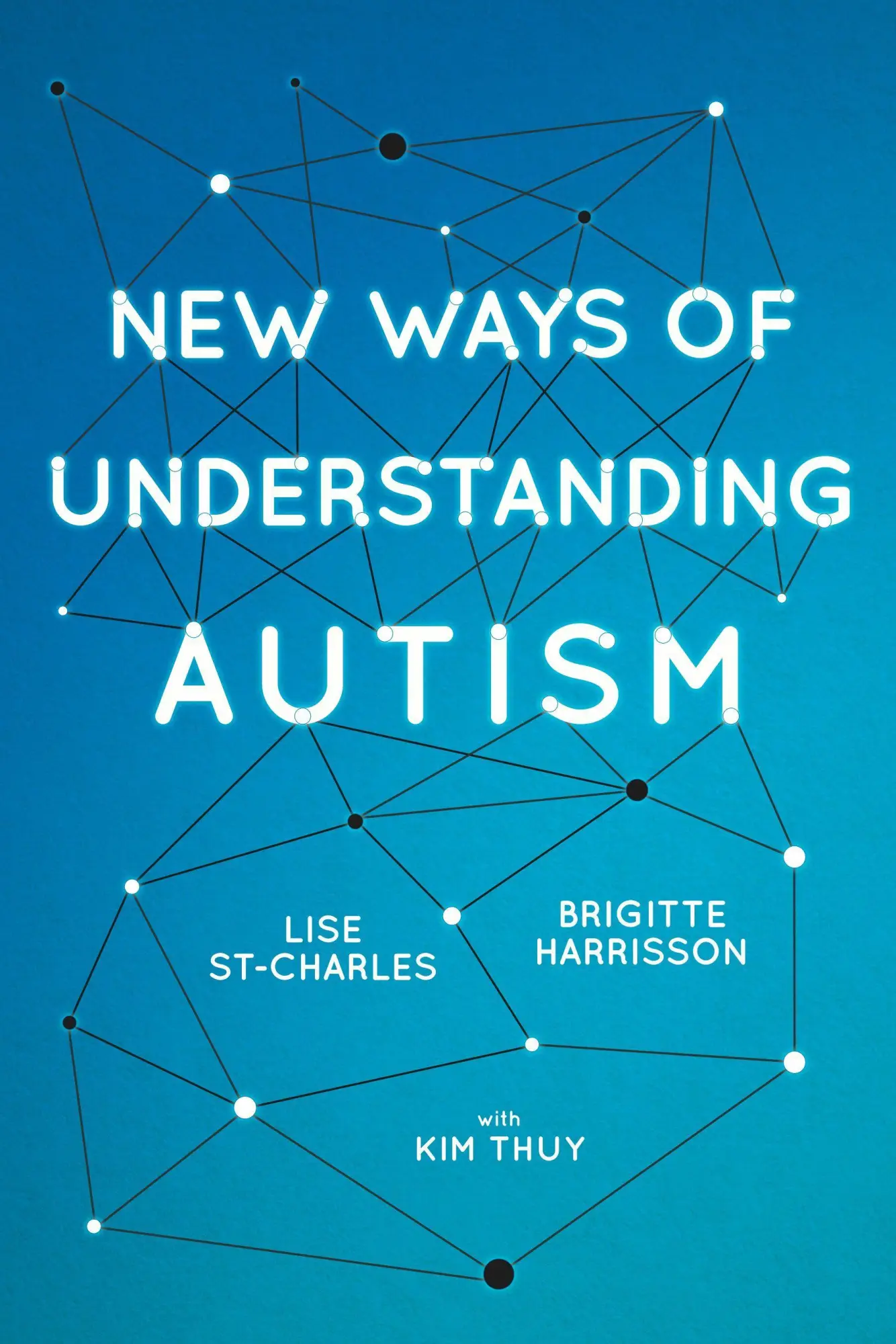 Cover: 9781459743601 | New Ways of Understanding Autism | Brigitte Harrisson (u. a.) | Buch