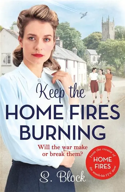 Cover: 9781785763601 | Keep the Home Fires Burning | S. Block | Taschenbuch | Englisch | 2018