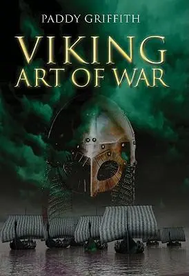Cover: 9781932033601 | The Viking Art of War | Paddy Griffith | Buch | Gebunden | Englisch