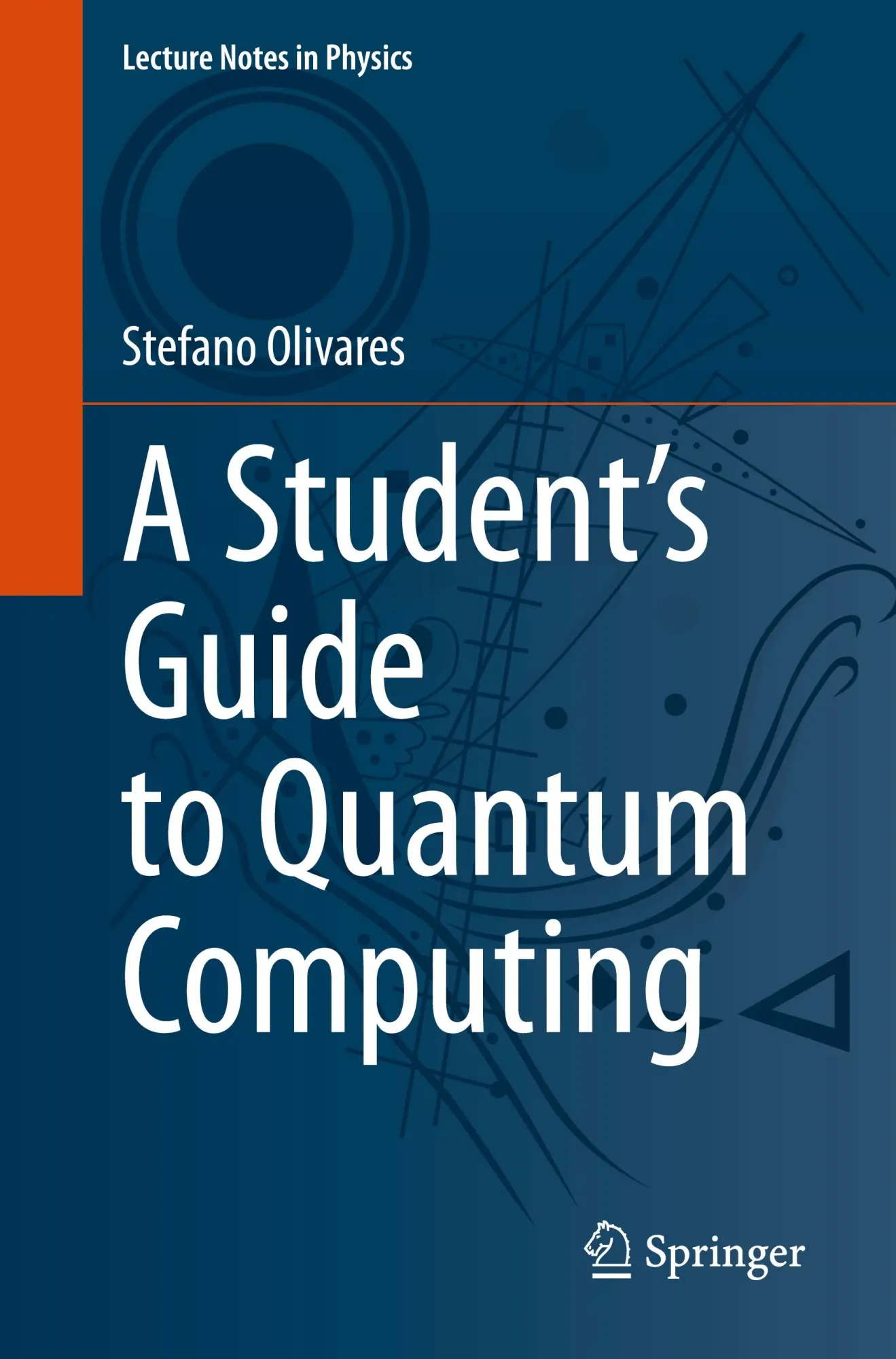 Cover: 9783031833601 | A Student's Guide to Quantum Computing | Stefano Olivares | Buch