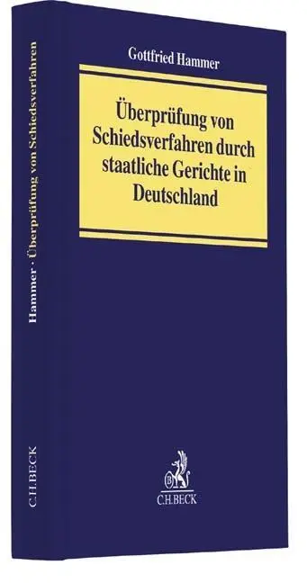 Cover: 9783406693601 | Überprüfung von Schiedsverfahren durch staatliche Gerichte in...
