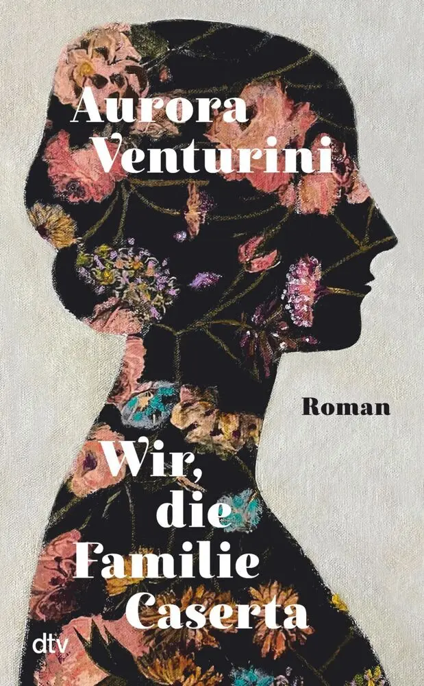 Wir die Familie Caserta - Aurora Venturini Gebunden