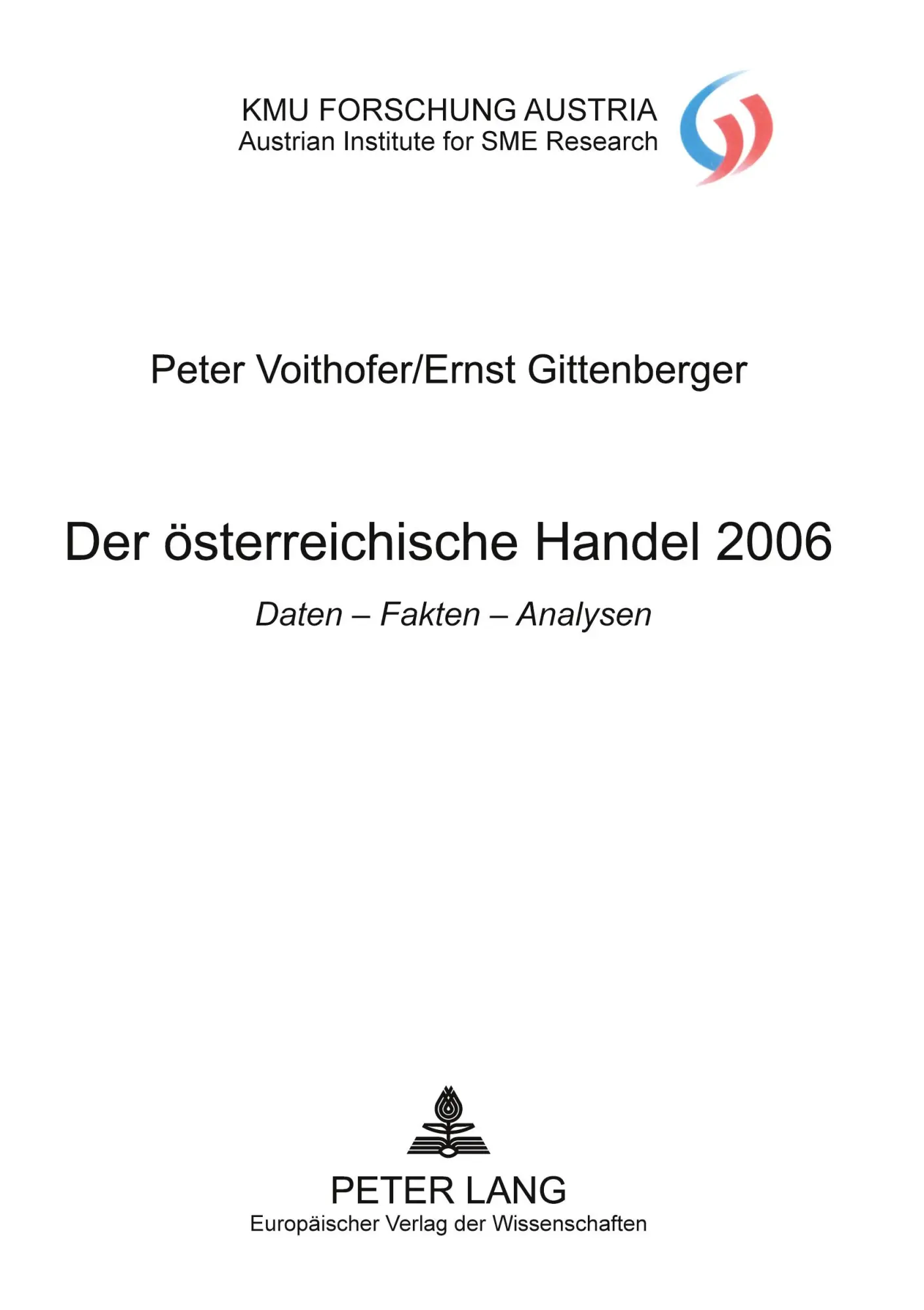 Cover: 9783631563601 | Der österreichische Handel 2006 | Ernst Gittenberger (u. a.) | Buch