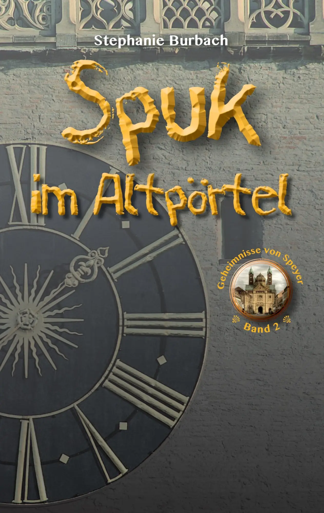 Cover: 9783738653601 | Spuk im Altpörtel | Stephanie Burbach | Taschenbuch | 300 S. | Deutsch