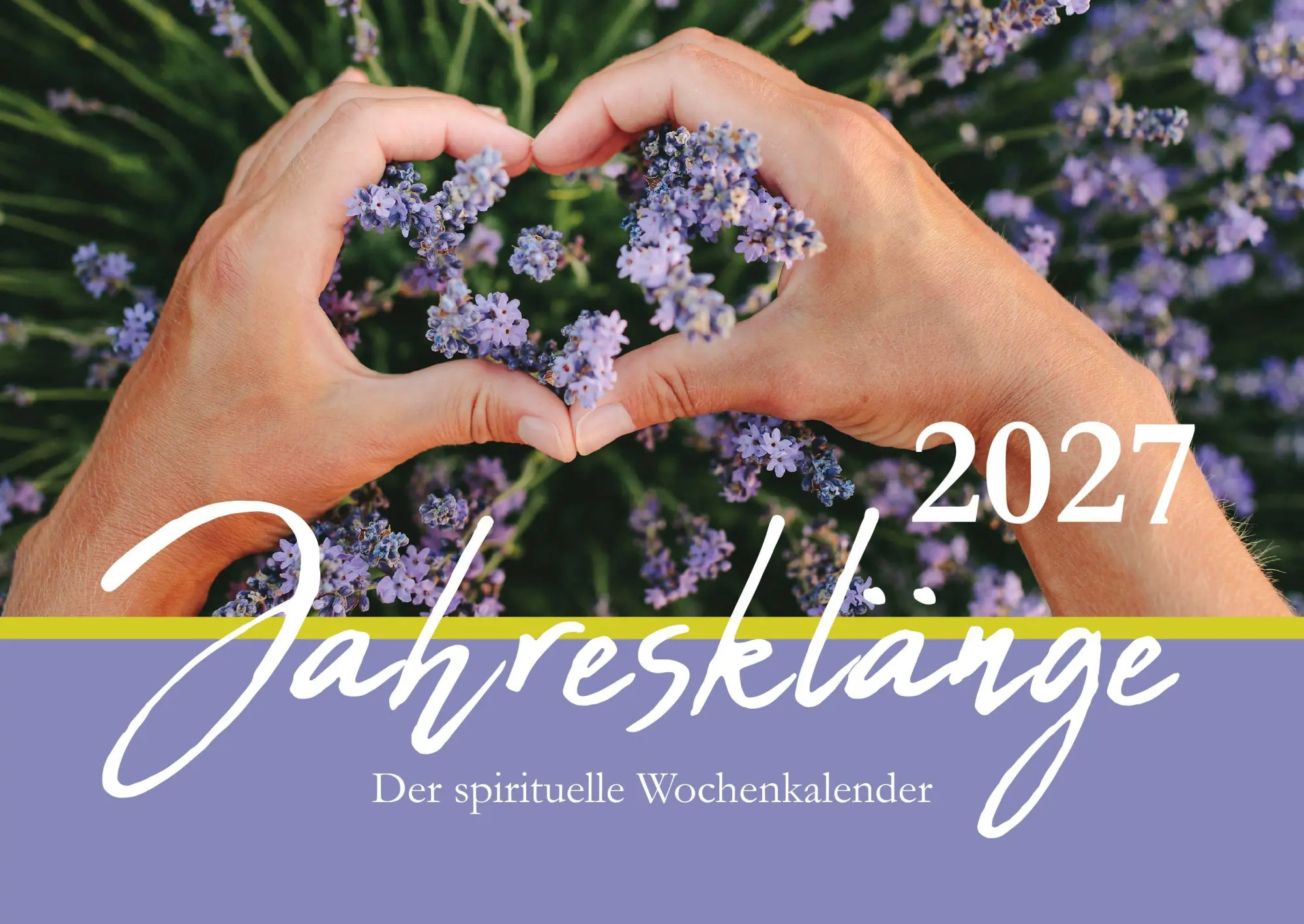Bild: 9783875033601 | Jahresklänge 2027 | Kalender | 52 S. | Deutsch | 2027