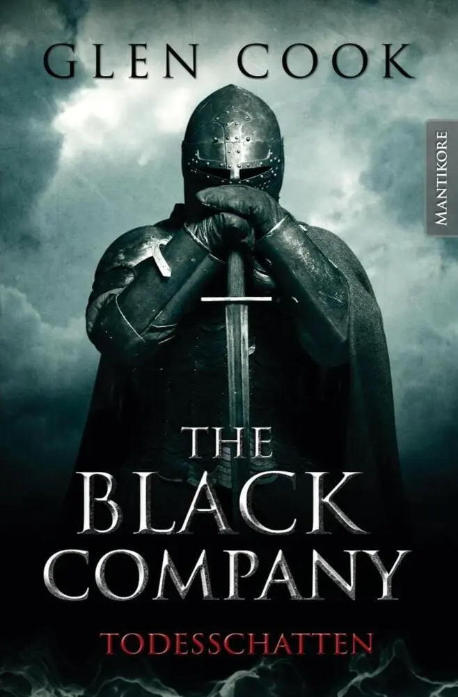 Cover: 9783945493601 | The Black Company 2 - The Black Company 2 - Todesschatten | Glen Cook