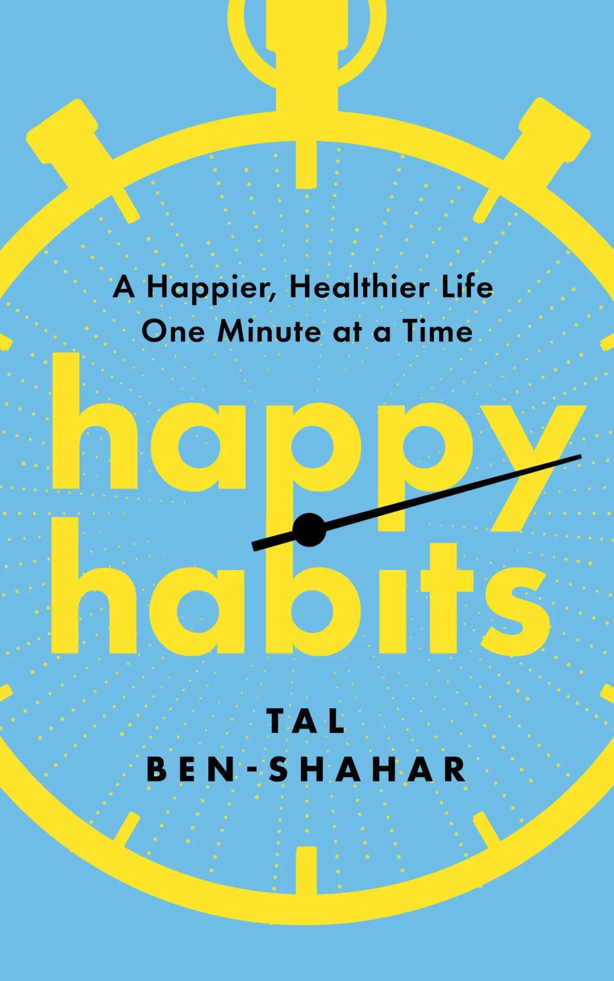 Cover: 9798892423601 | Happy Habits | A Happier, Healthier Life One Minute at a Time | Buch