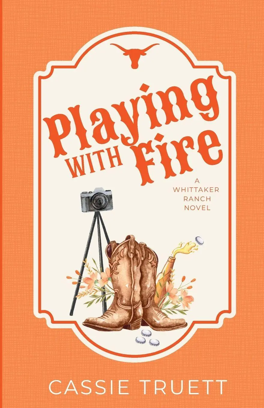 Cover: 9798994323601 | Playing with Fire | Cassie Truett | Taschenbuch | Whittaker Ranch