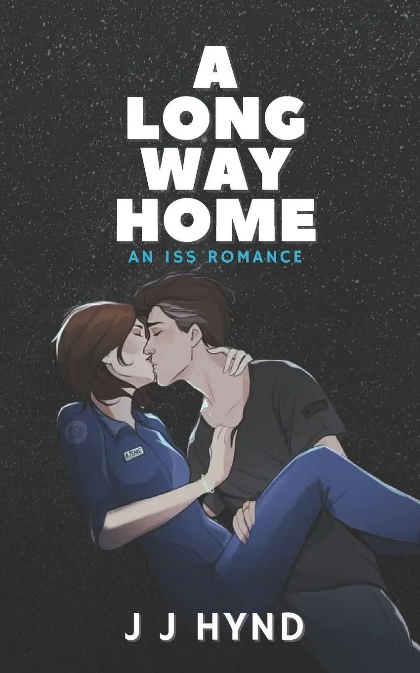 Cover: 9781068203701 | A Long Way Home | J J Hynd | Taschenbuch | ISS Romance | Englisch