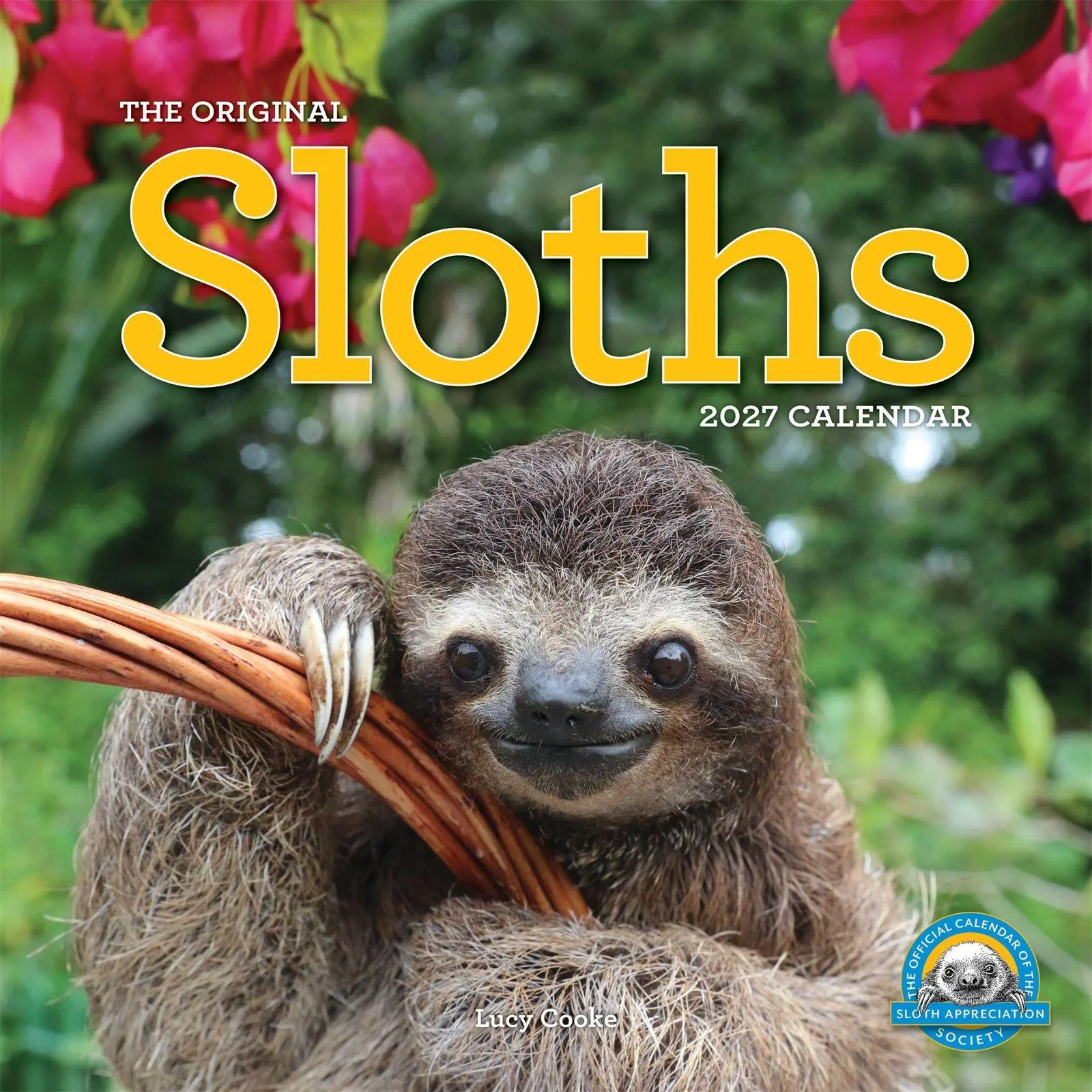 Cover: 9781523533701 | Original Sloths Wall Calendar 2027 | Lucy Cooke (u. a.) | Kalender