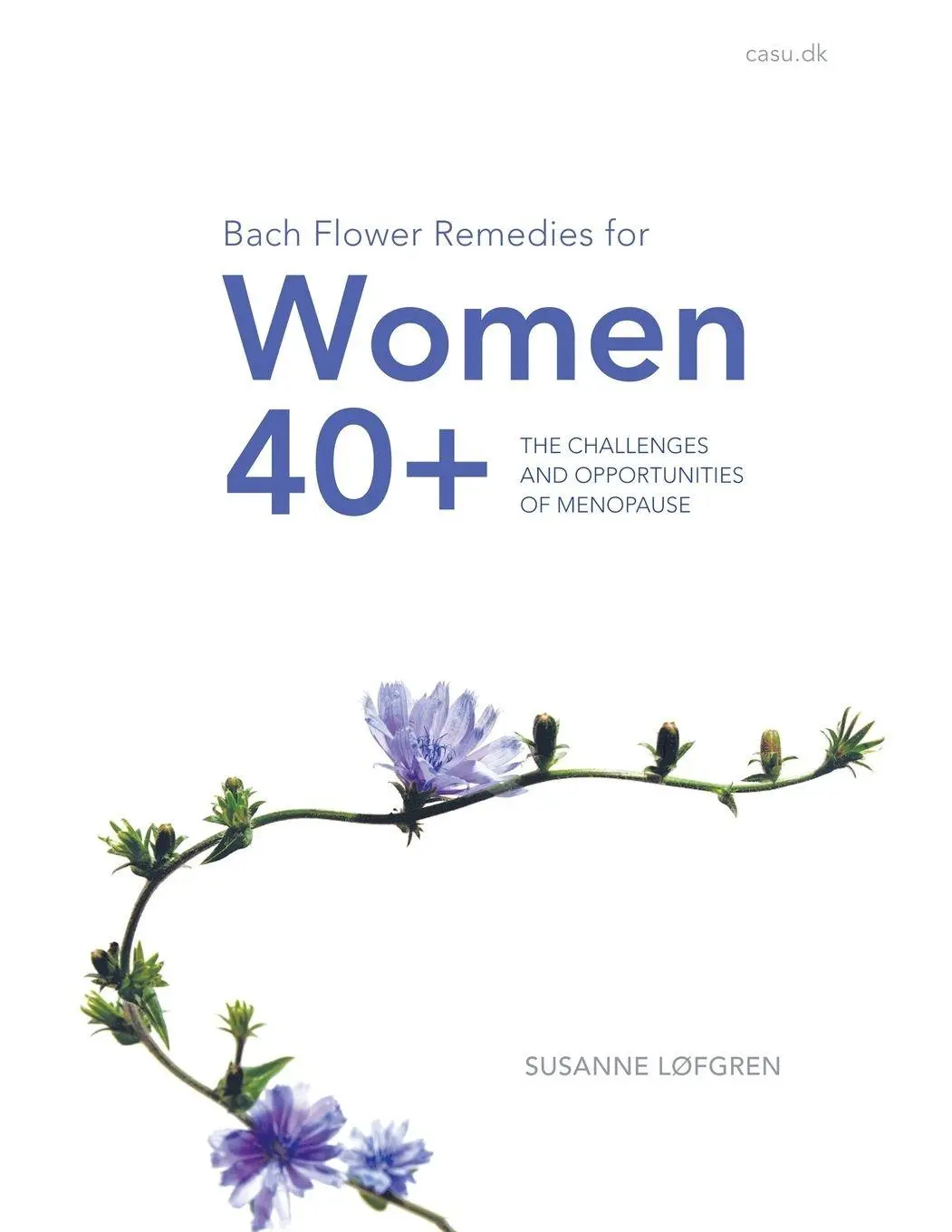 Cover: 9781982213701 | Bach Flower Remedies for Women 40+ | Susanne Løfgren | Taschenbuch