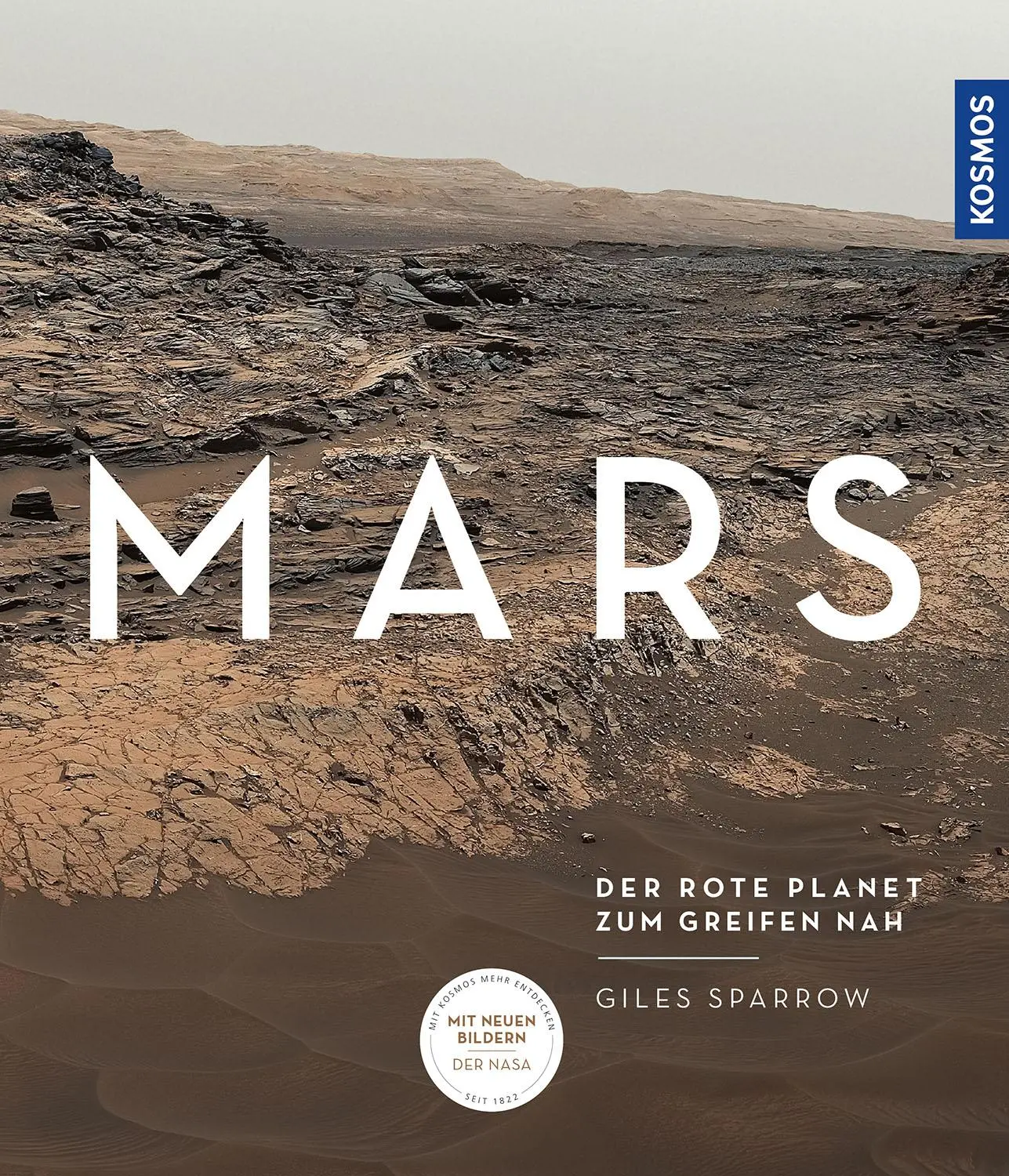 Cover: 9783440173701 | Mars | Der rote Planet zum Greifen nah | Giles Sparrow | Buch | 224 S.