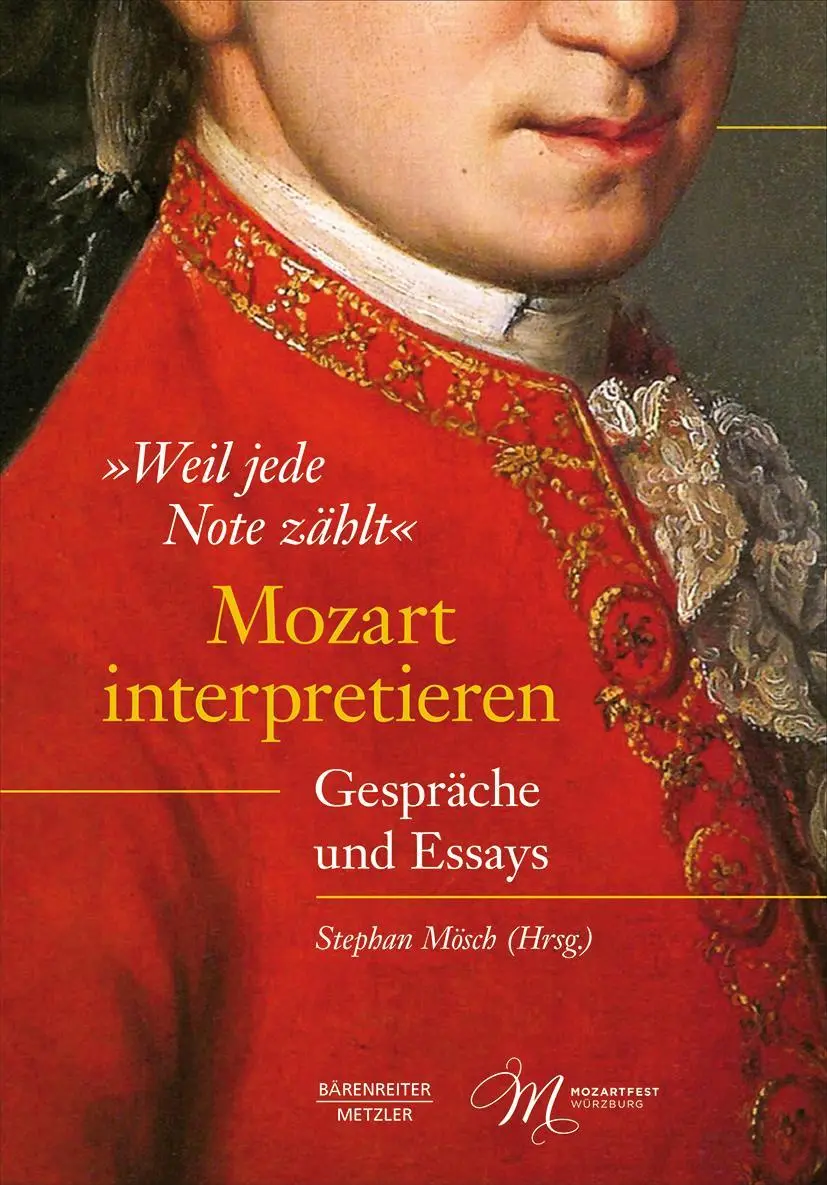 Cover: 9783662613801 | "Weil jede Note zählt": Mozart interpretieren | Gespräche und Essays