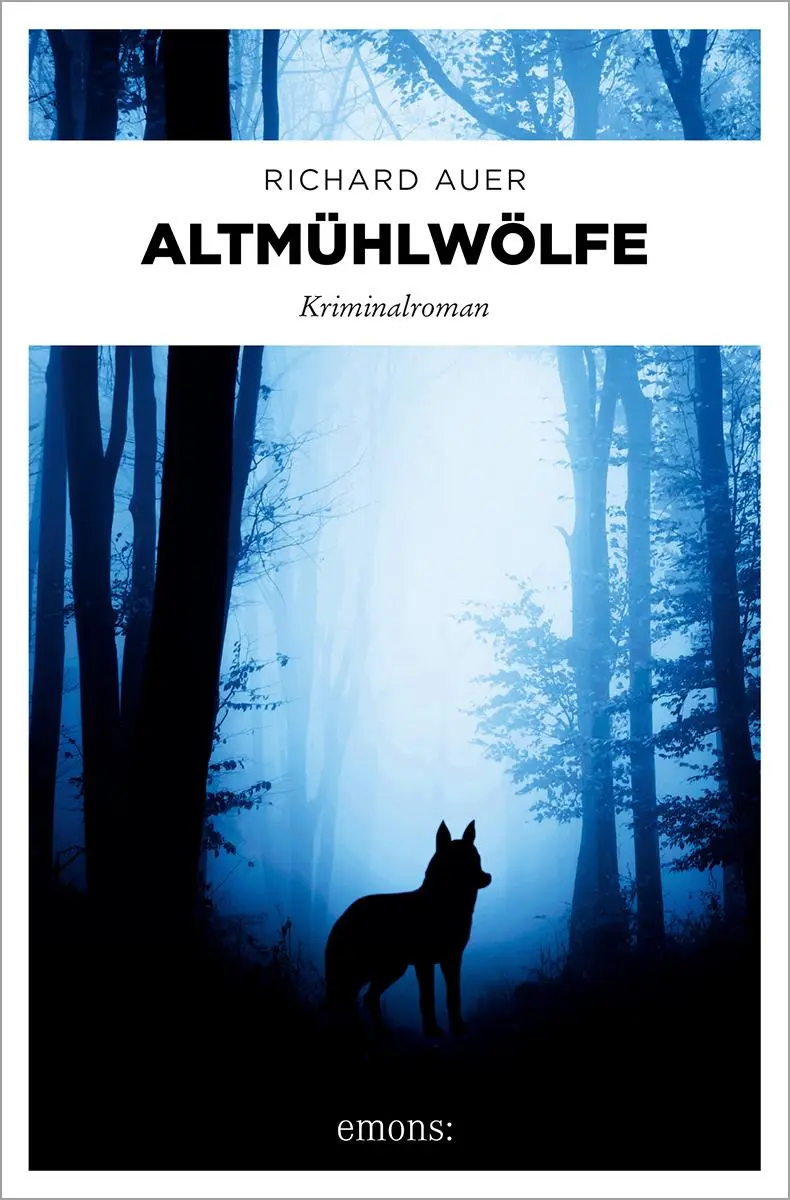 Cover: 9783740823801 | Altmühlwölfe | Kriminalroman | Richard Auer | Taschenbuch | Altmühltal