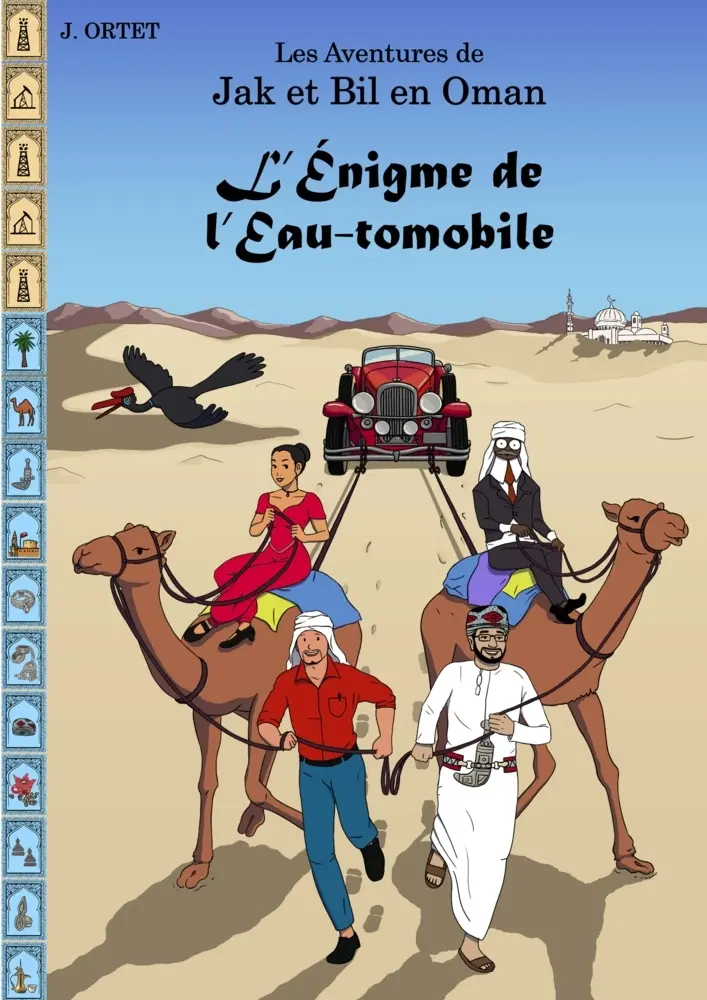 Cover: 9789465313801 | L'énigme de l'eau-tomobile | Les aventures de Jak et Bil en Oman